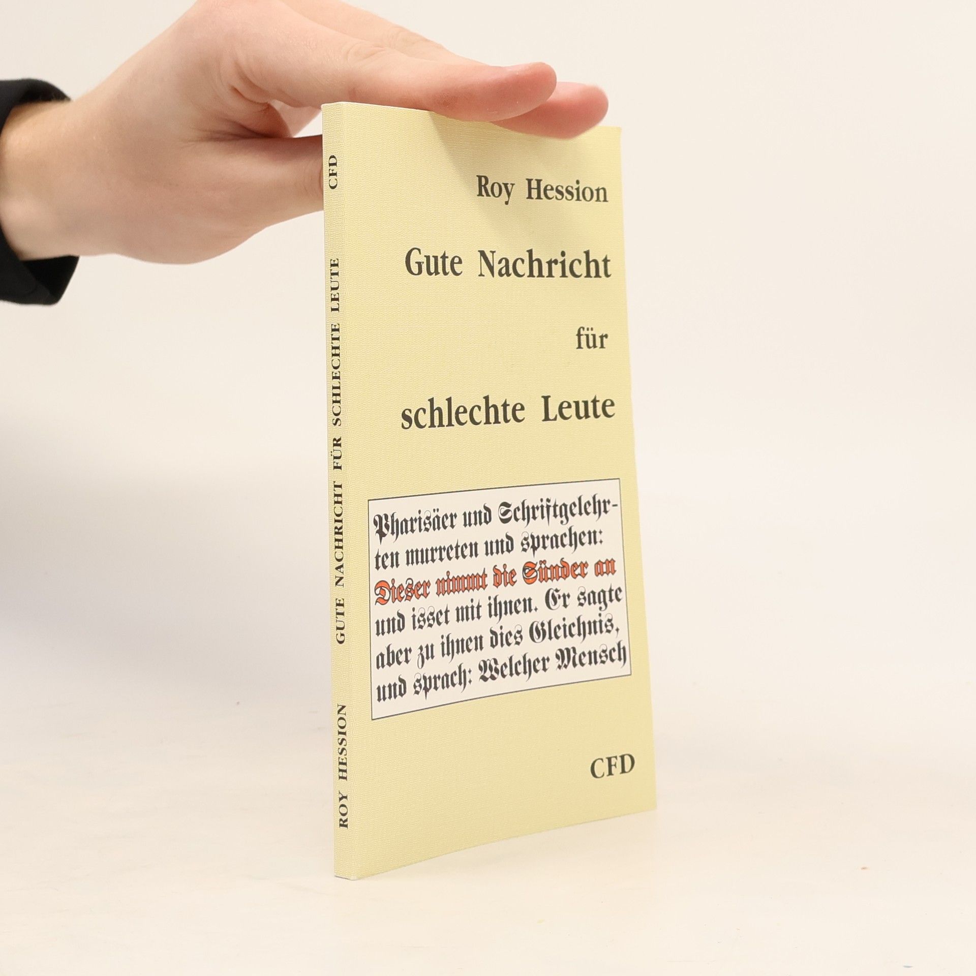Gute Nachricht für schlechte Leute