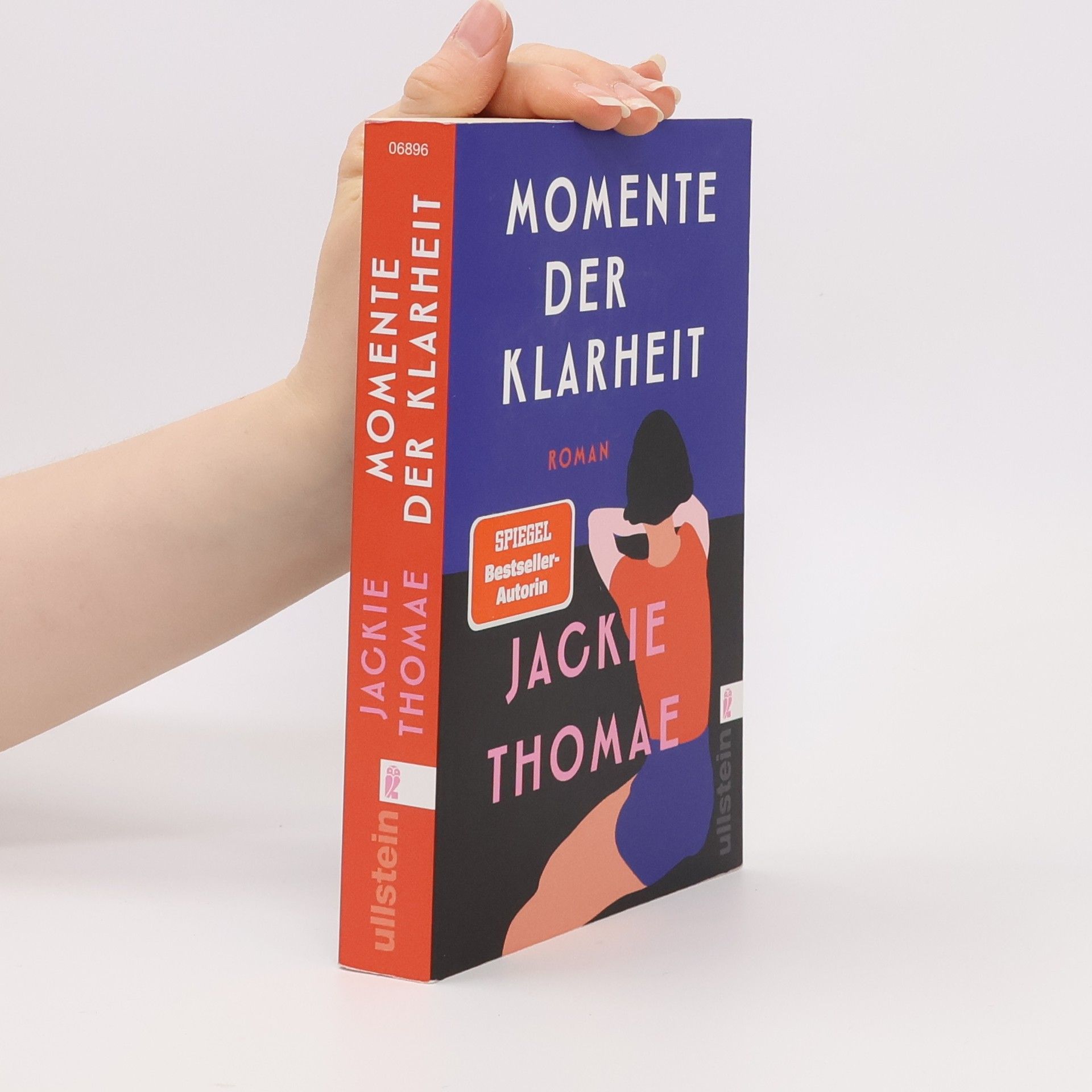 Jackie Thomae Momente der Klarheit