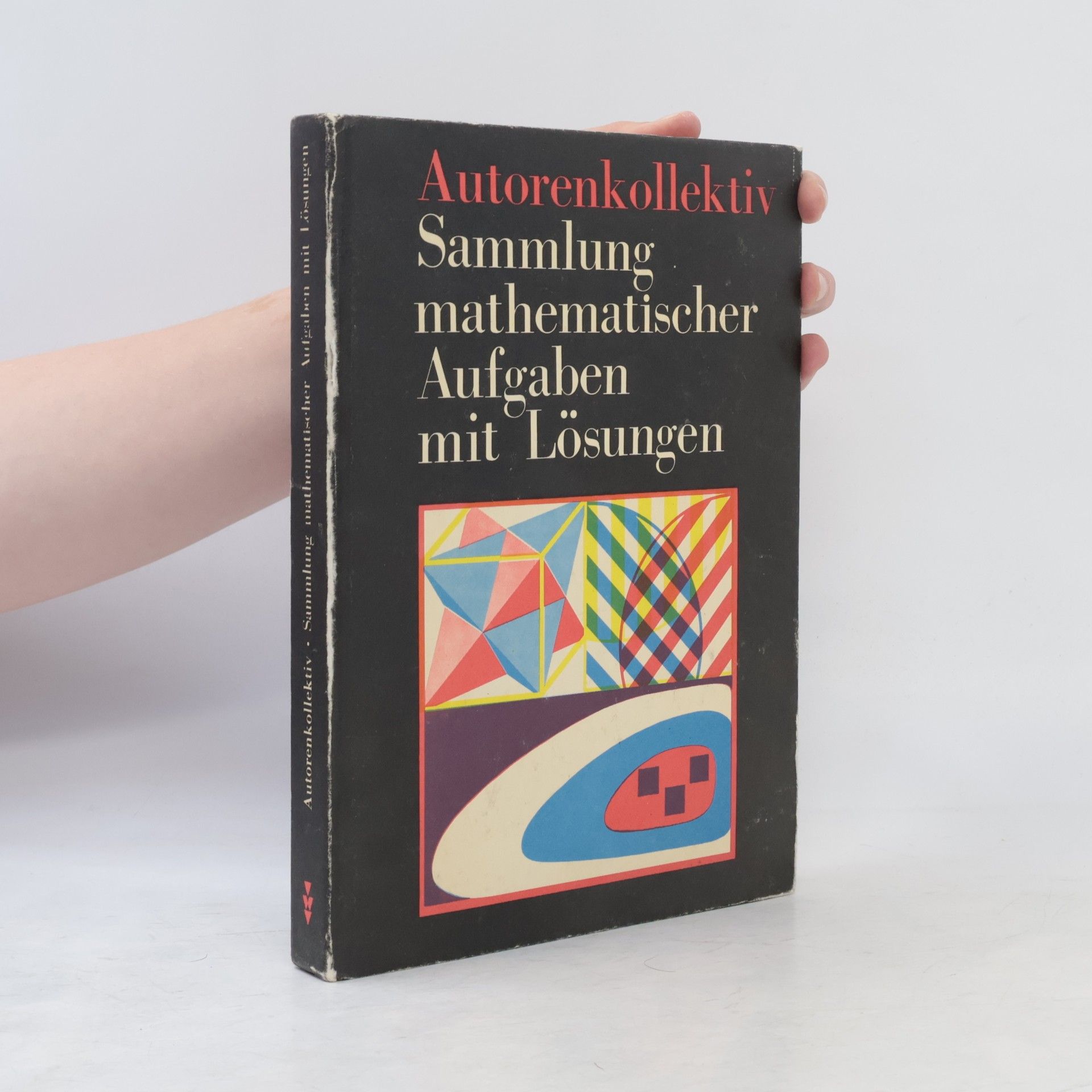 Ilse Lorenz Sammlung mathematischer Aufgaben mit Lösungen