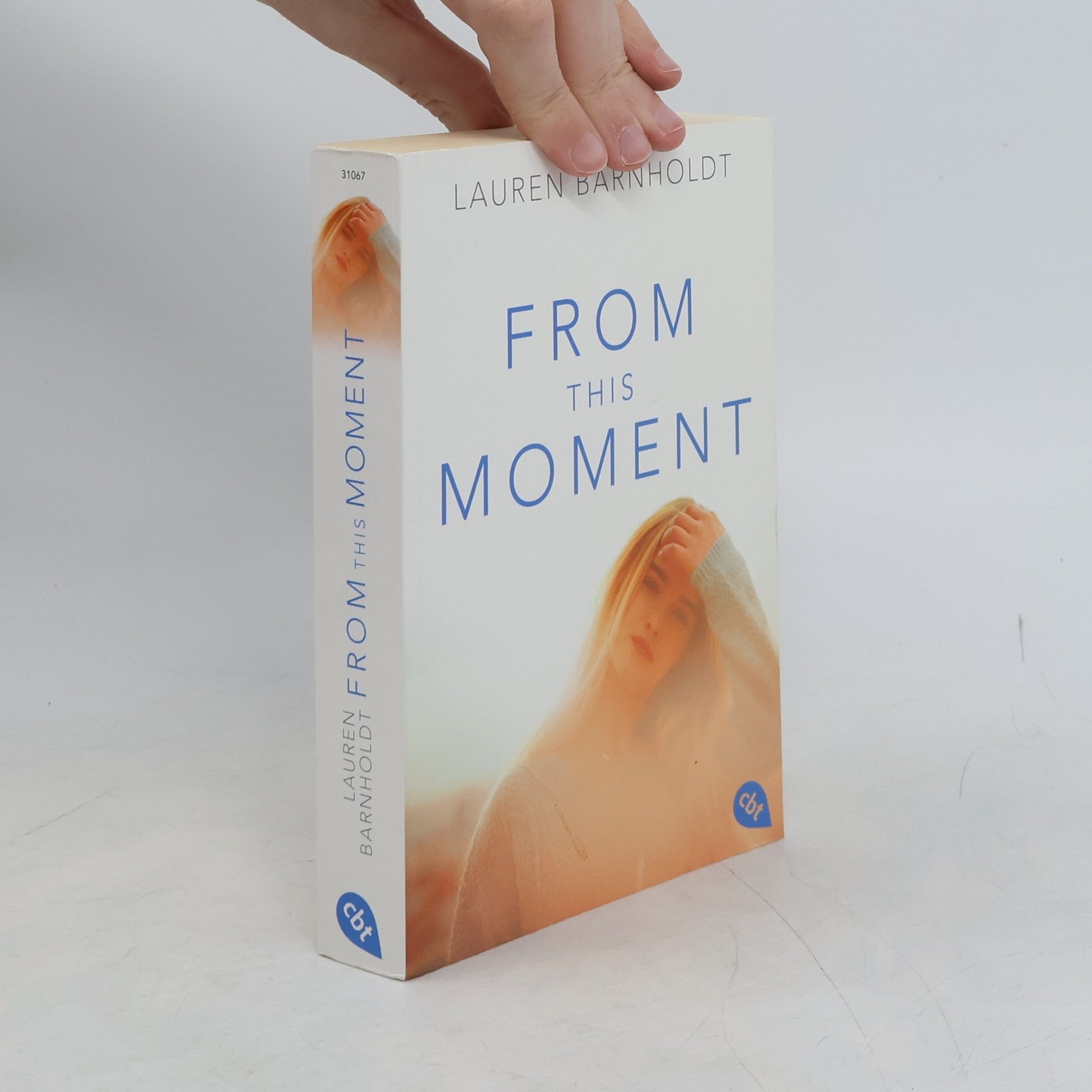 Lauren Barnholdt From this moment