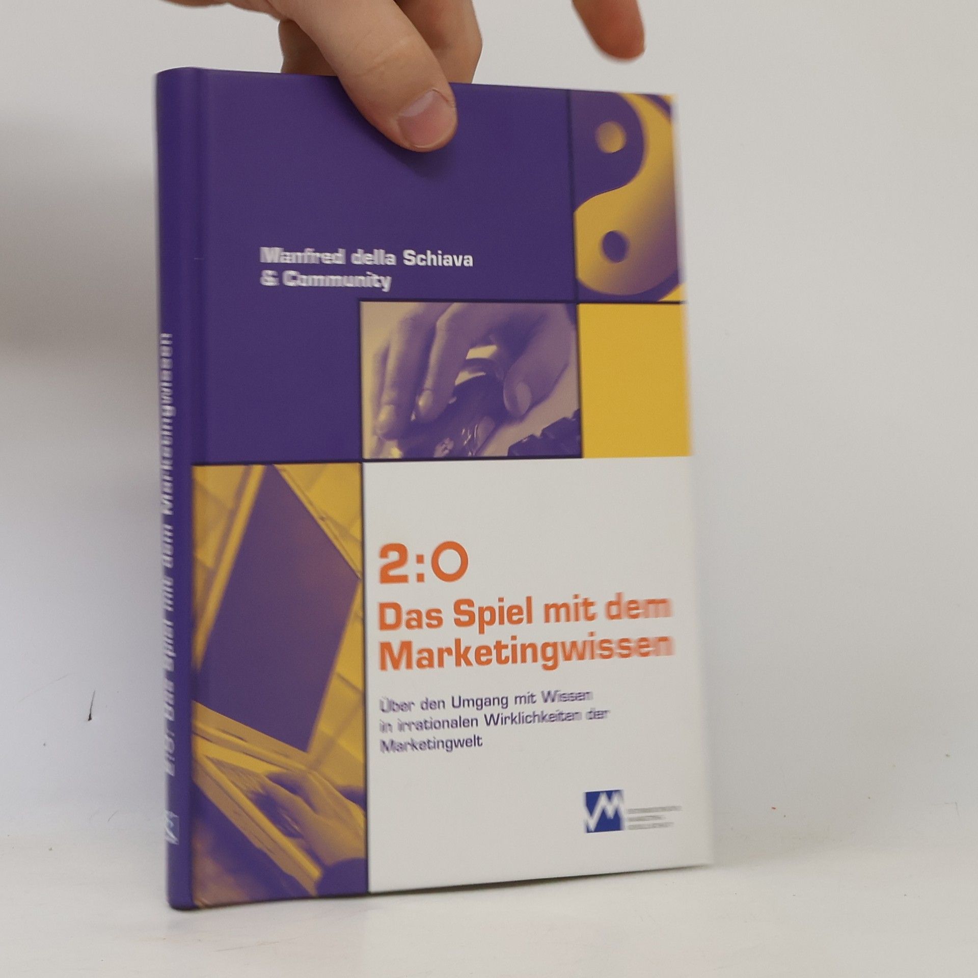 Manfred Della Schiava 2:0 - das Spiel mit dem Marketingwissen