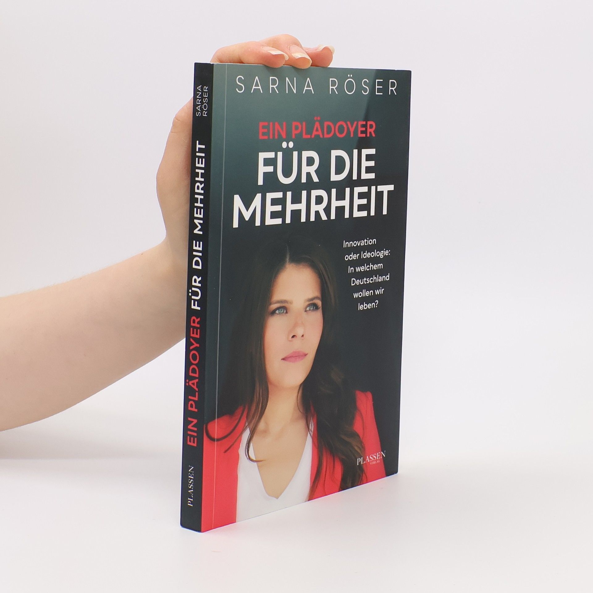 Sarna Röser Ein Plädoyer für die Mehrheit
