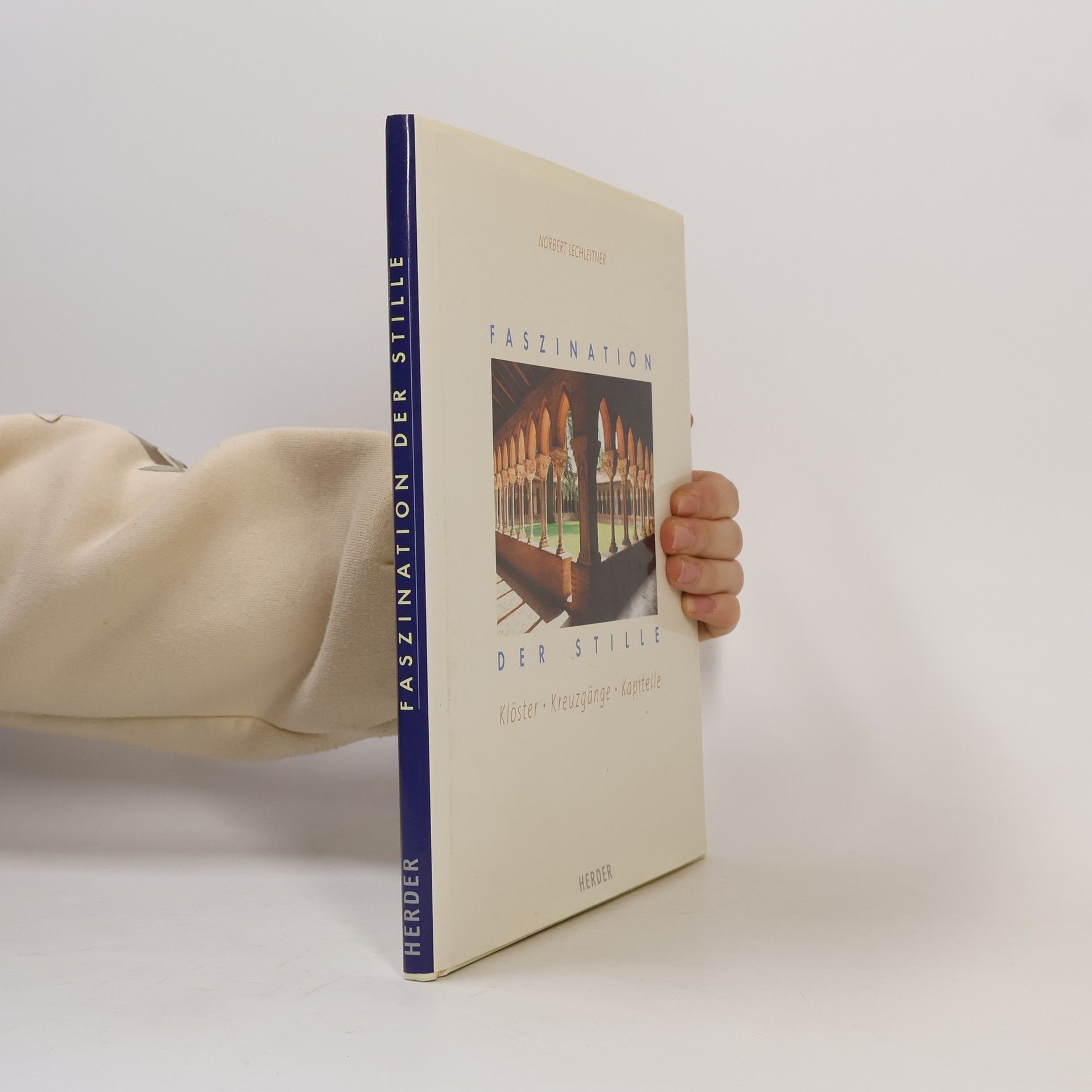 Norbert Lechleitner Faszination der Stille