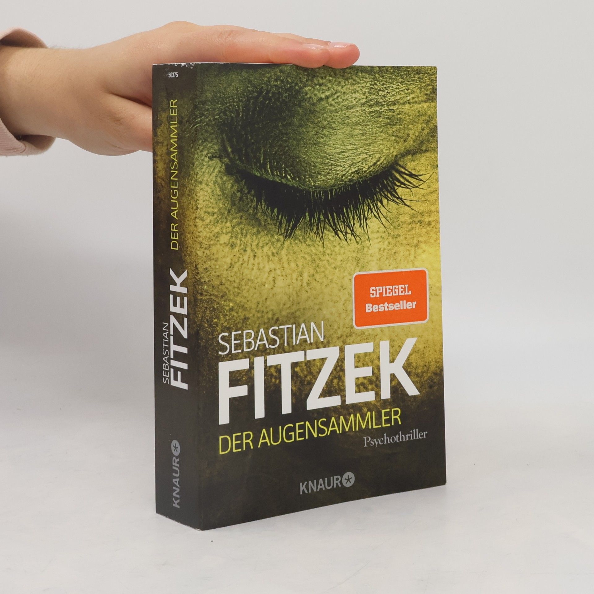 Sebastian Fitzek Der Augensammler