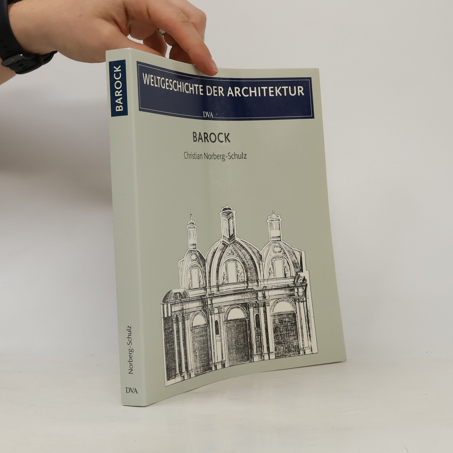 Christian Norberg-Schulz Weltgeschichte der Architektur- Barock