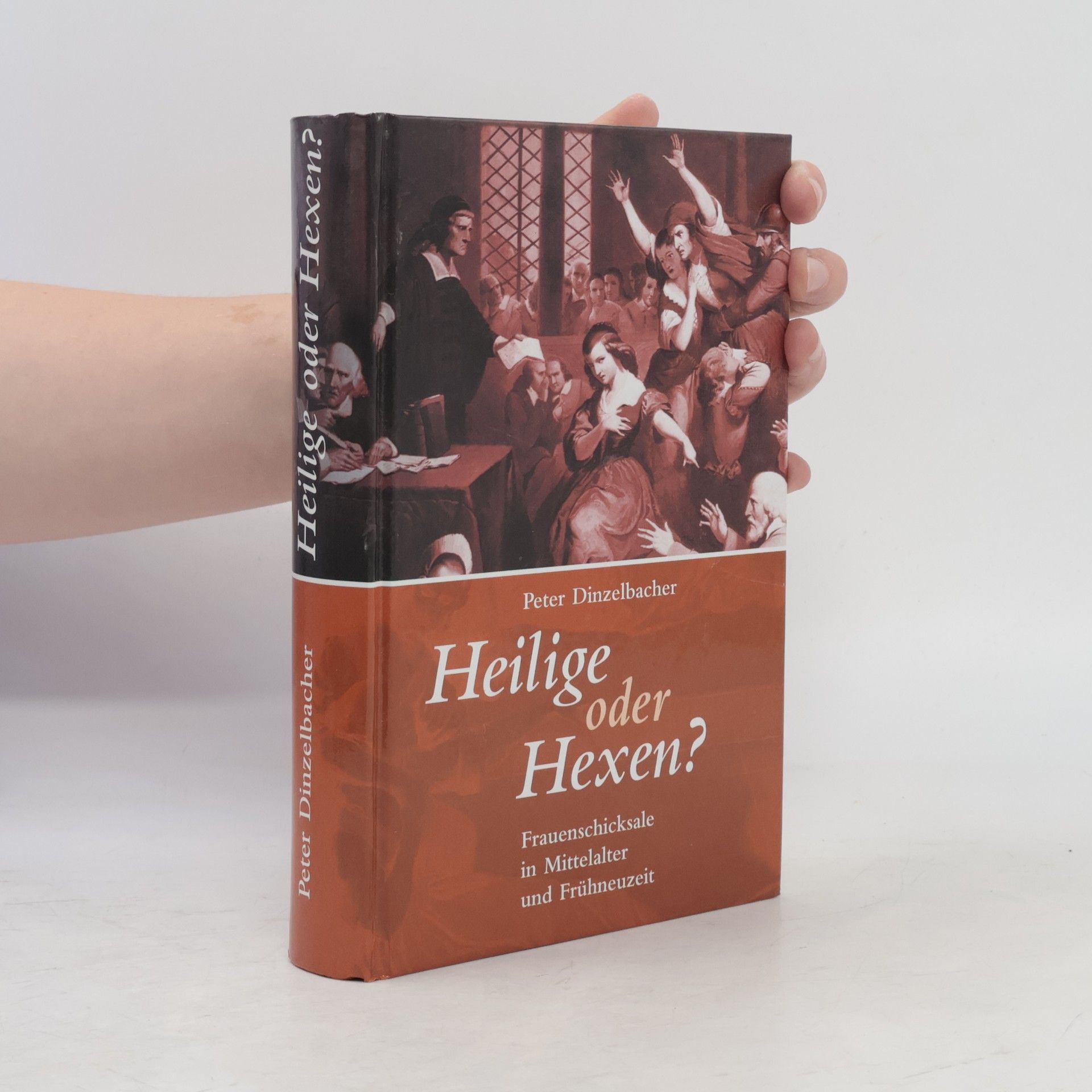 Heilige oder Hexen?