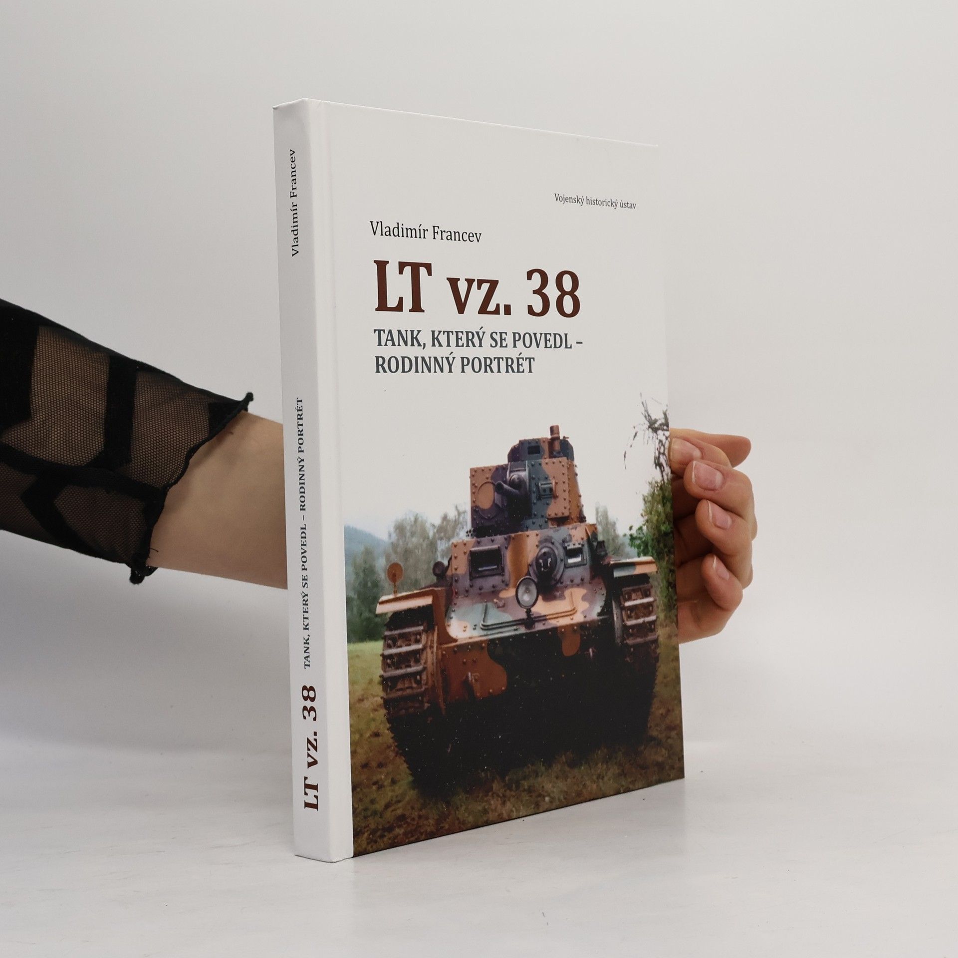 Vladimír Francev LT vz. 38: Tank, který se povedl - rodinný portrét