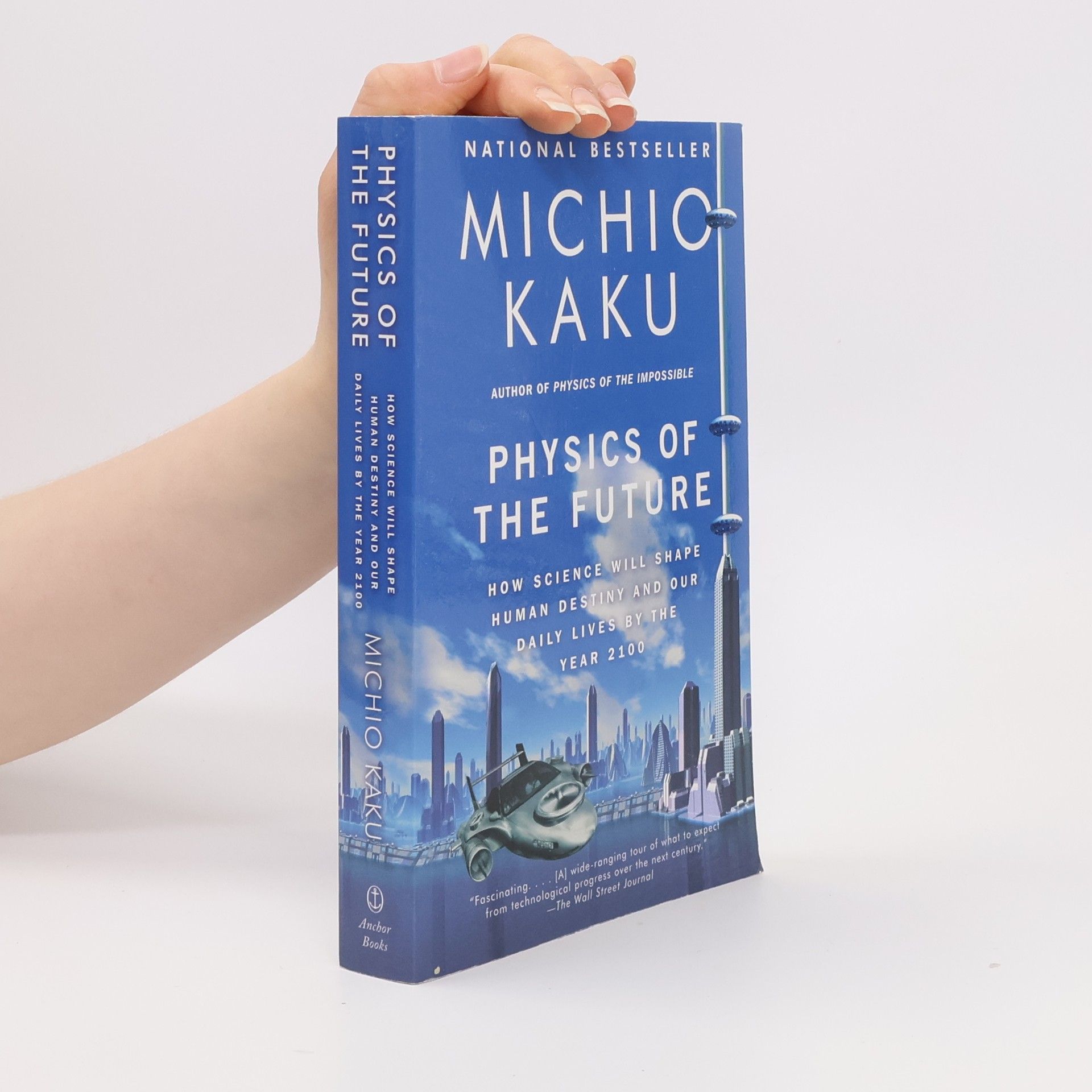 Michio Kaku Physics of the Future