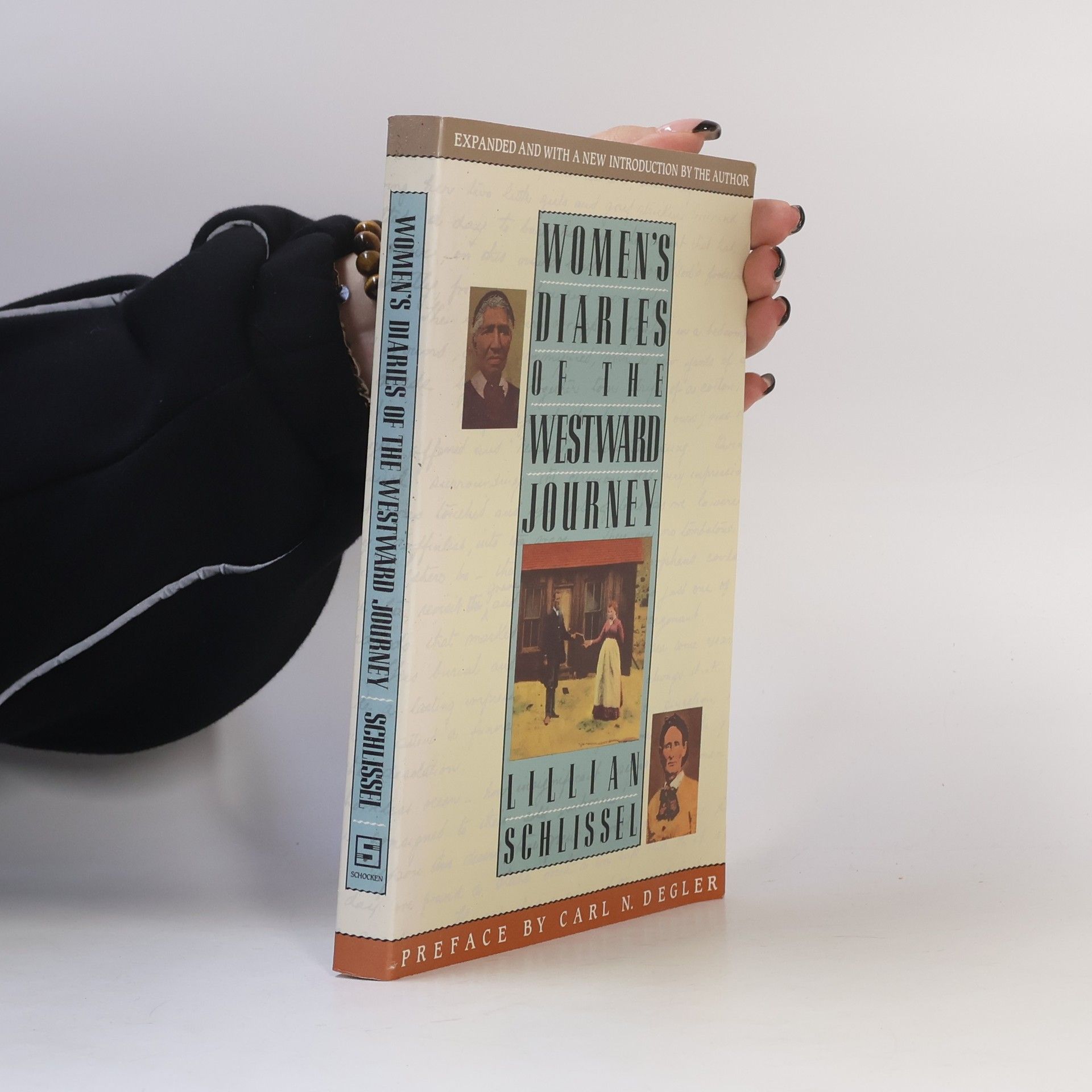 Women's Diaries of the Westward Journey: Expanded and With a New Introduction by the Author