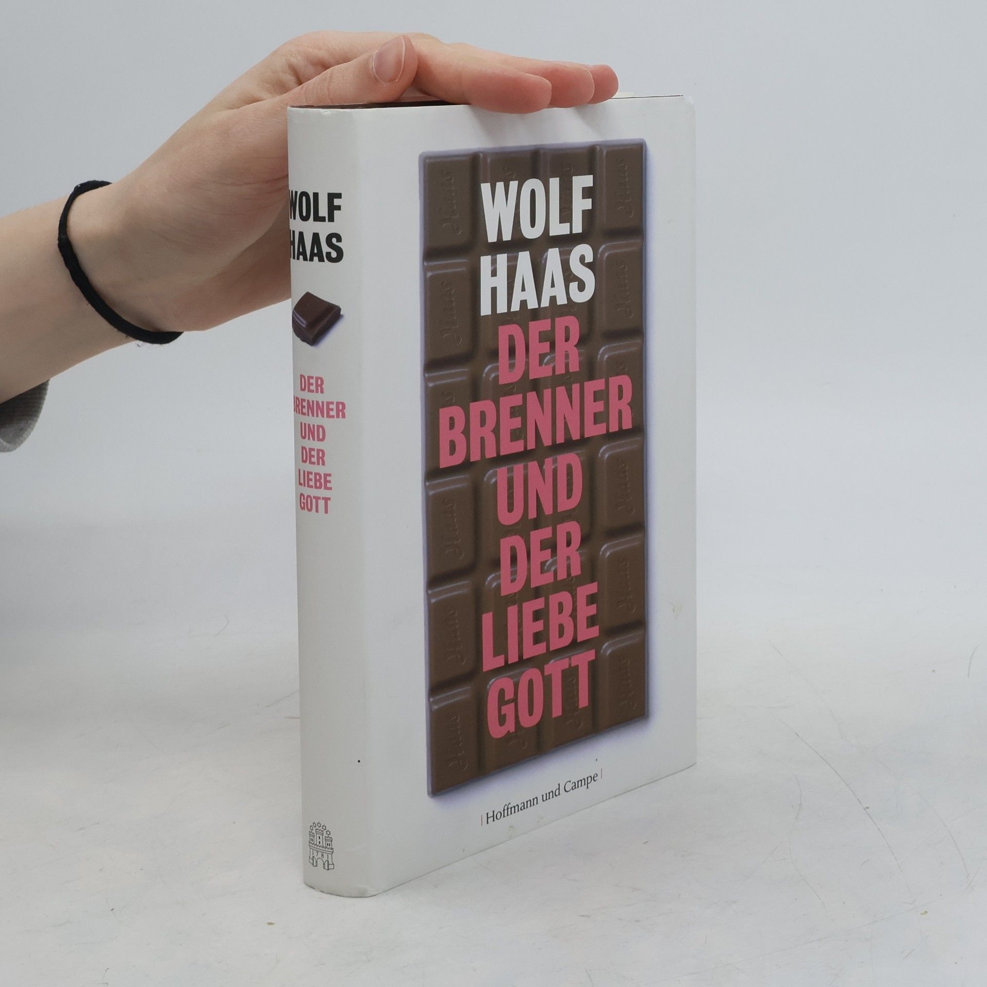 Wolf Haas Der Brenner und der liebe Gott