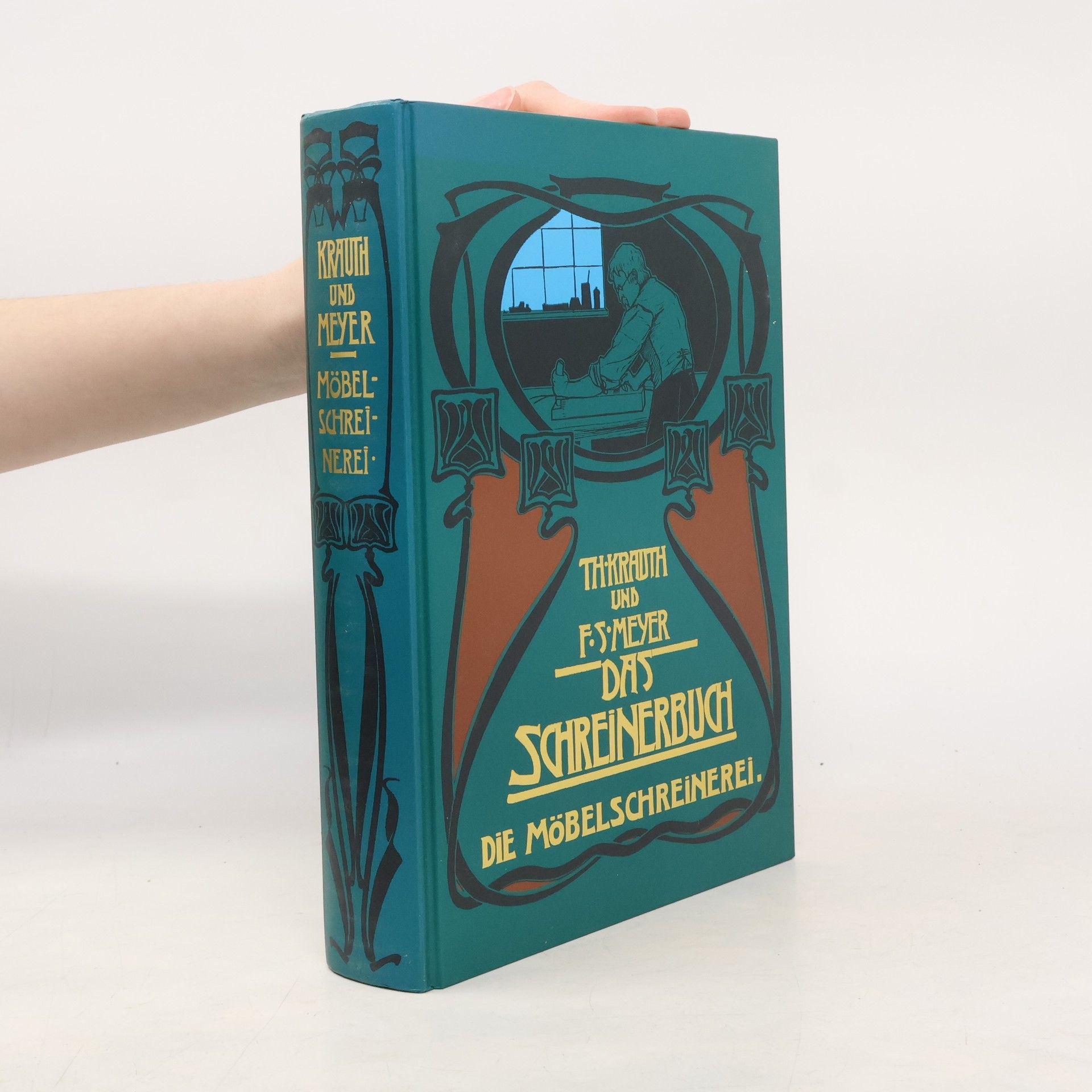 Das Schreinerbuch. Die Möbelschreinerei