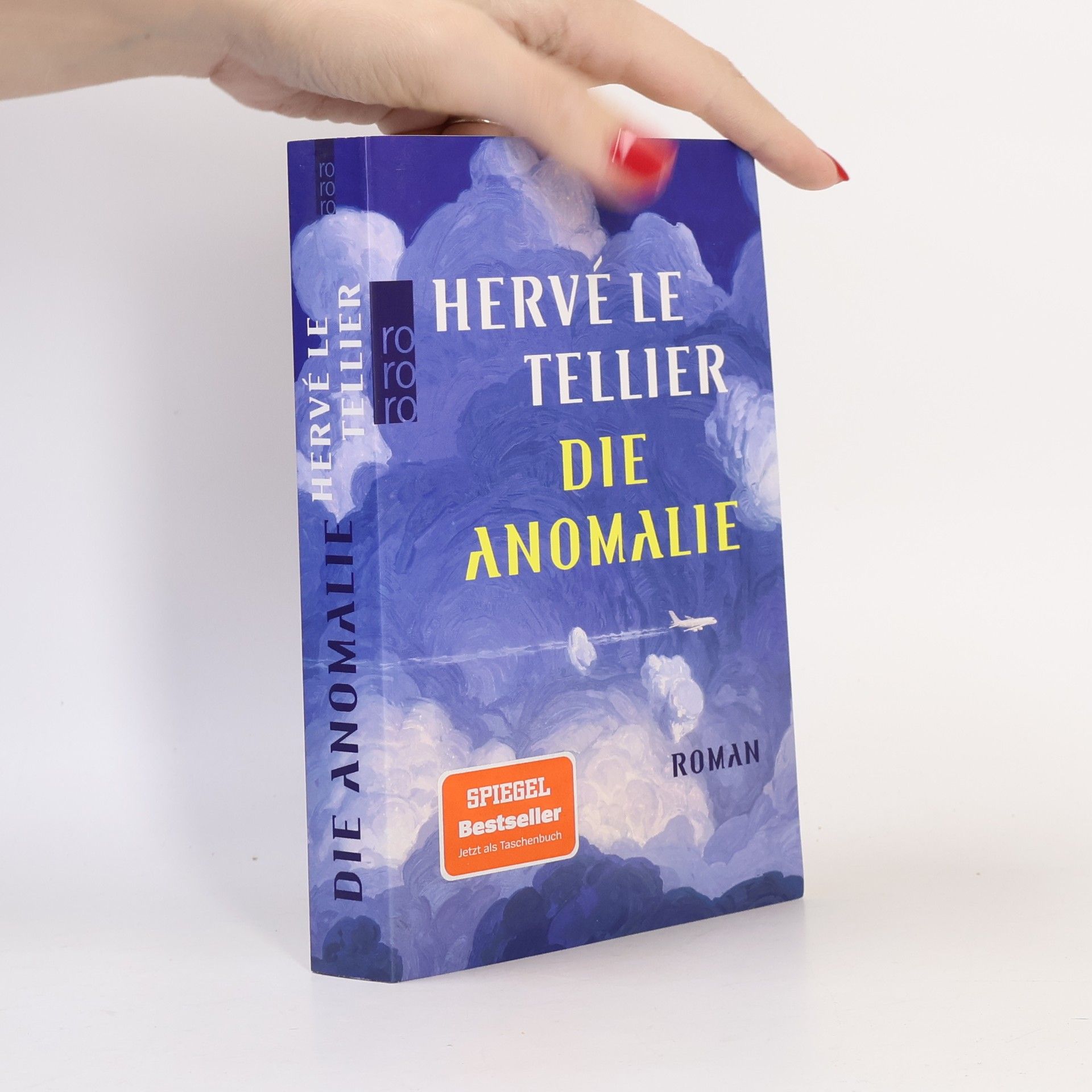 Hervé Le Tellier Die Anomalie