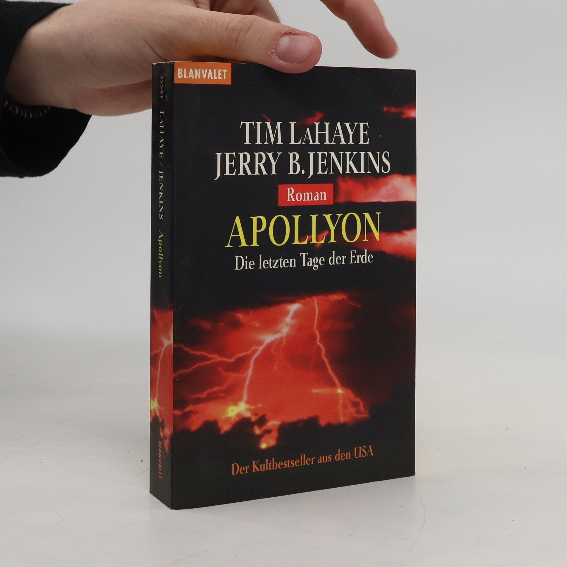 Tim LaHaye Apollyon. Die letzten Tage der Erde.