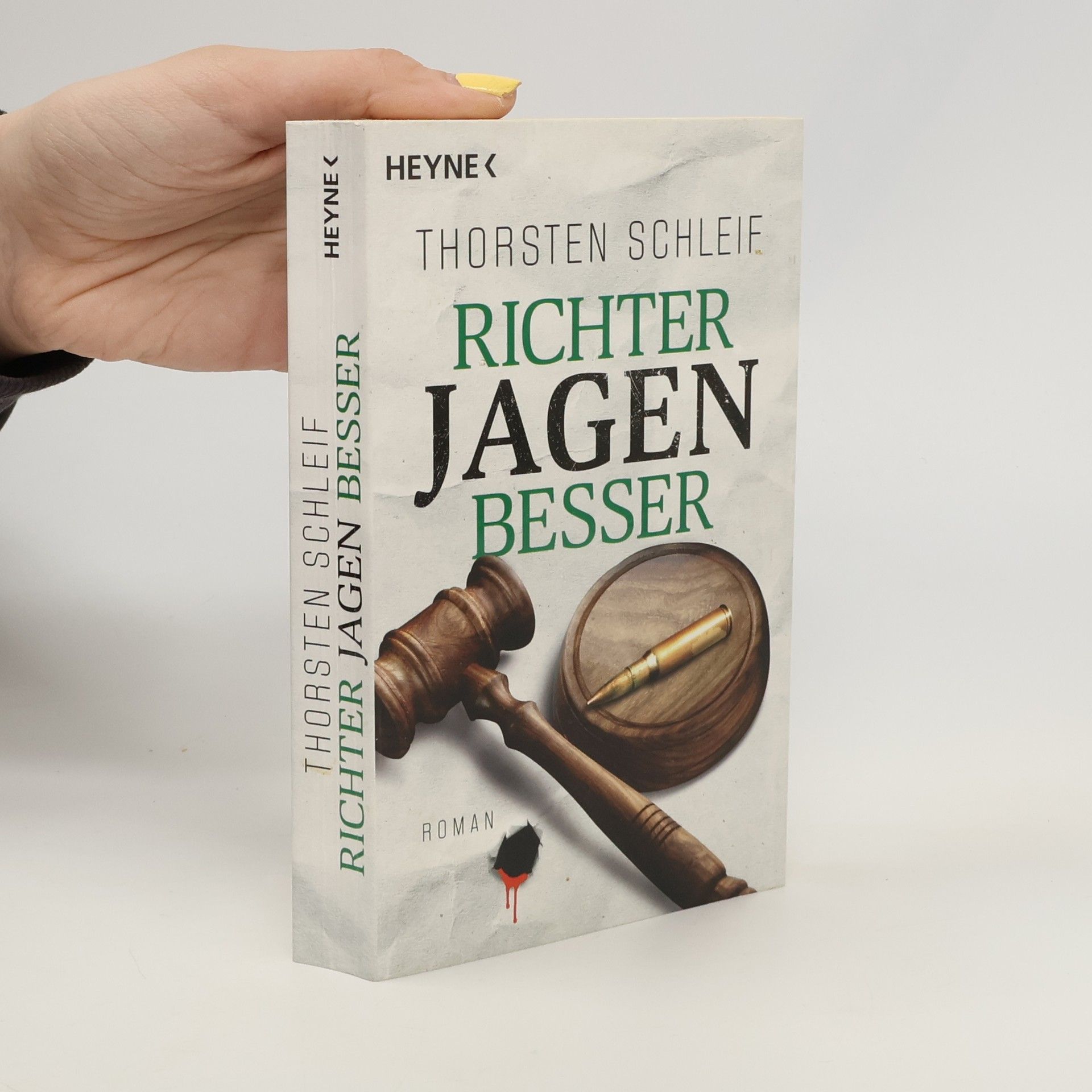 Thorsten Schleif Richter jagen besser