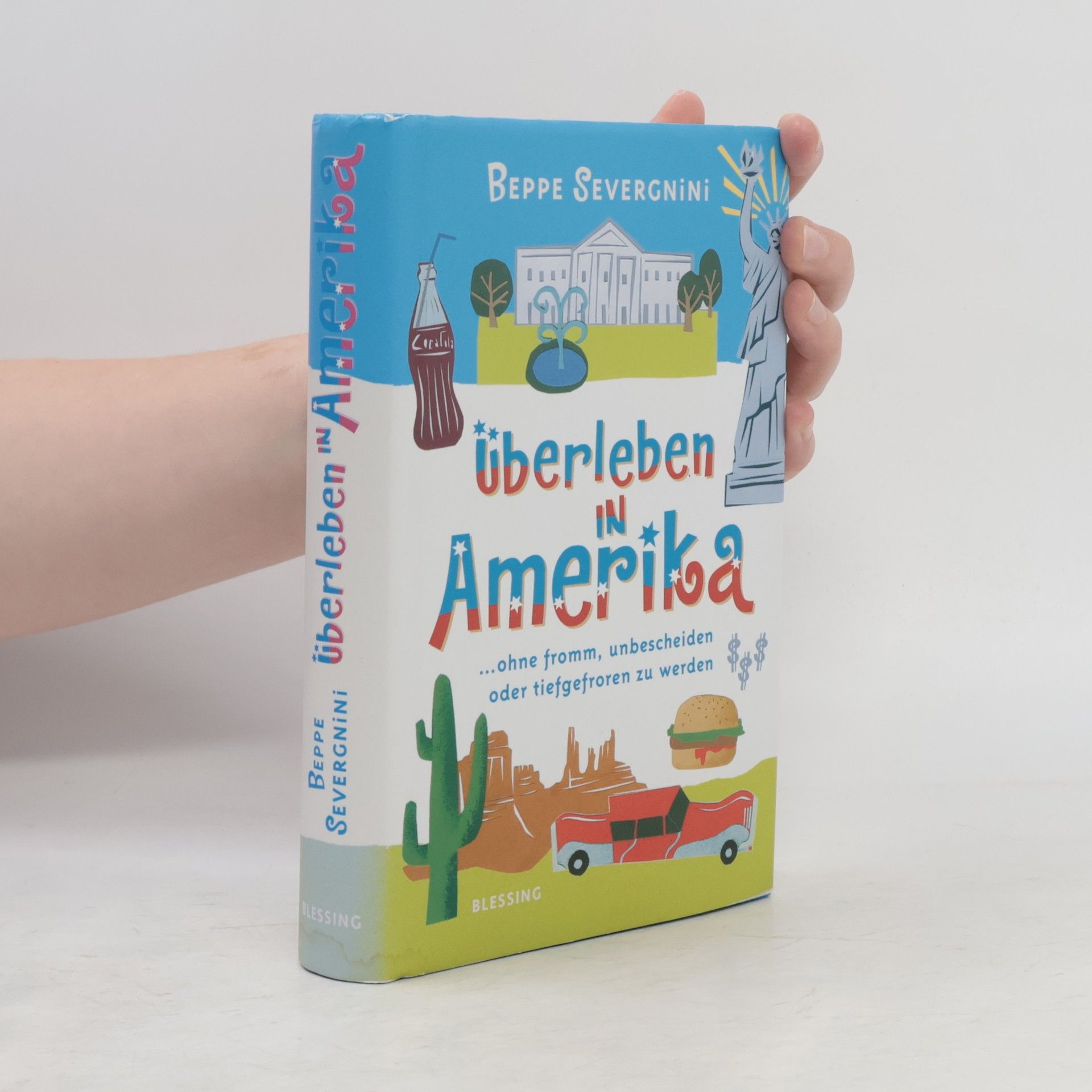 Beppe Severgnini Überleben in Amerika ... ohne fromm, unbescheiden oder tiefgefroren zu werden