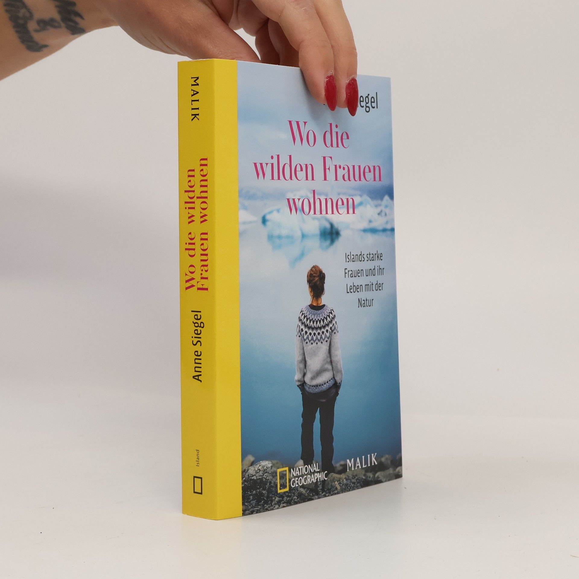 Anne Siegel Wo die wilden Frauen wohnen