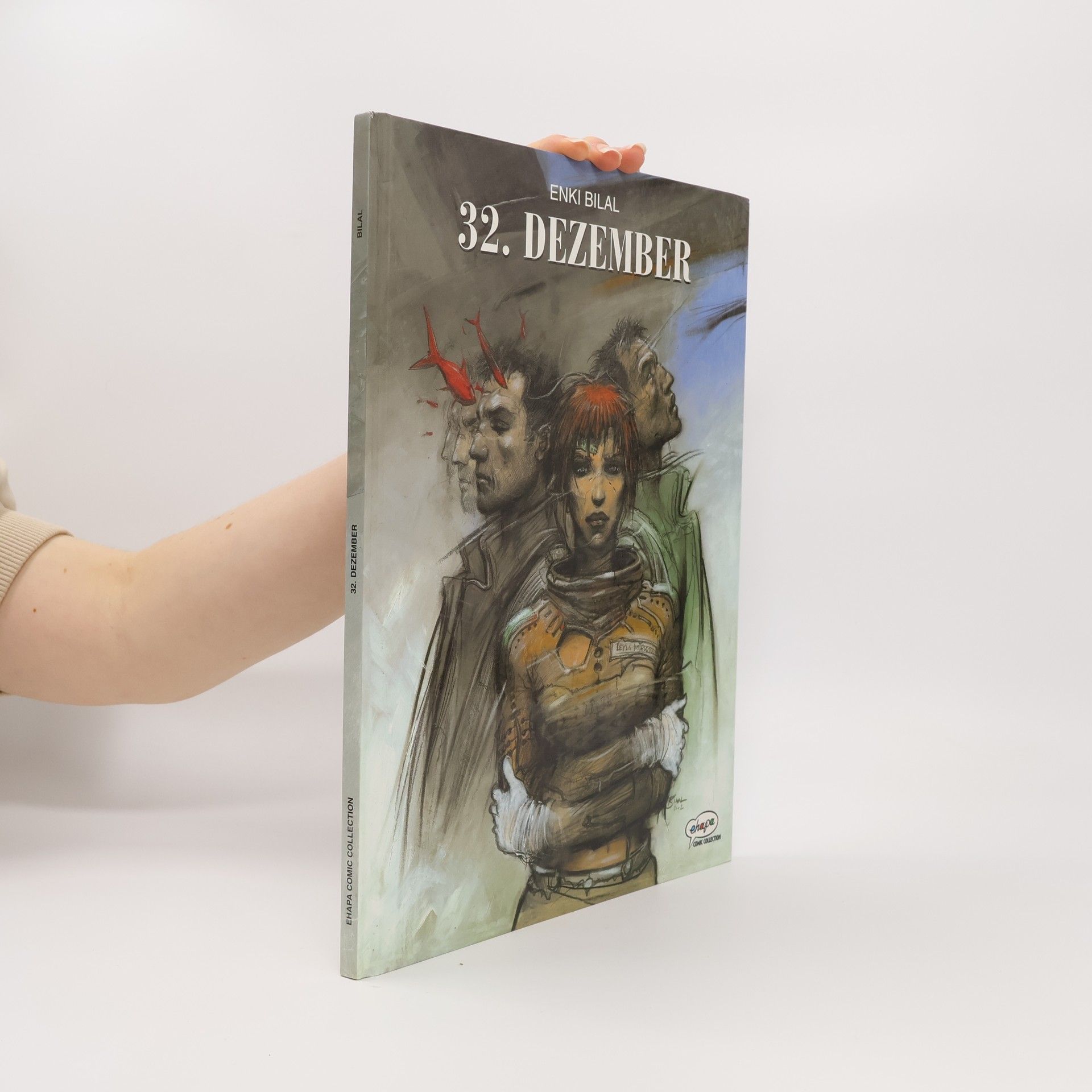Enki Bilal 32. Dezember
