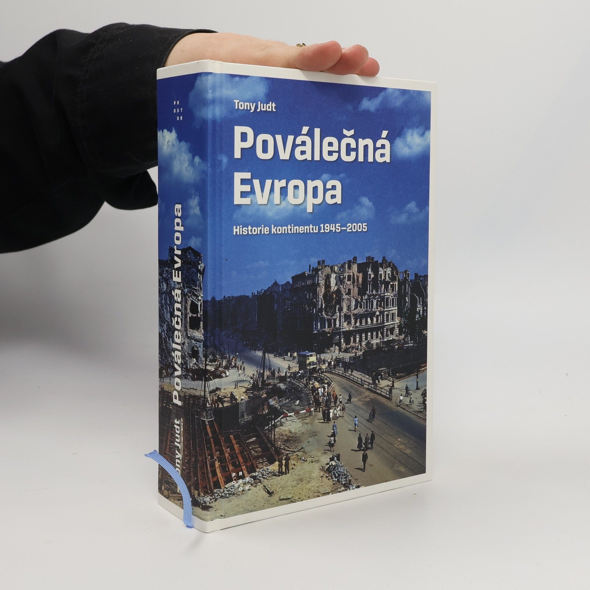 Poválečná Evropa: Historie kontinentu od roku 1945-2005