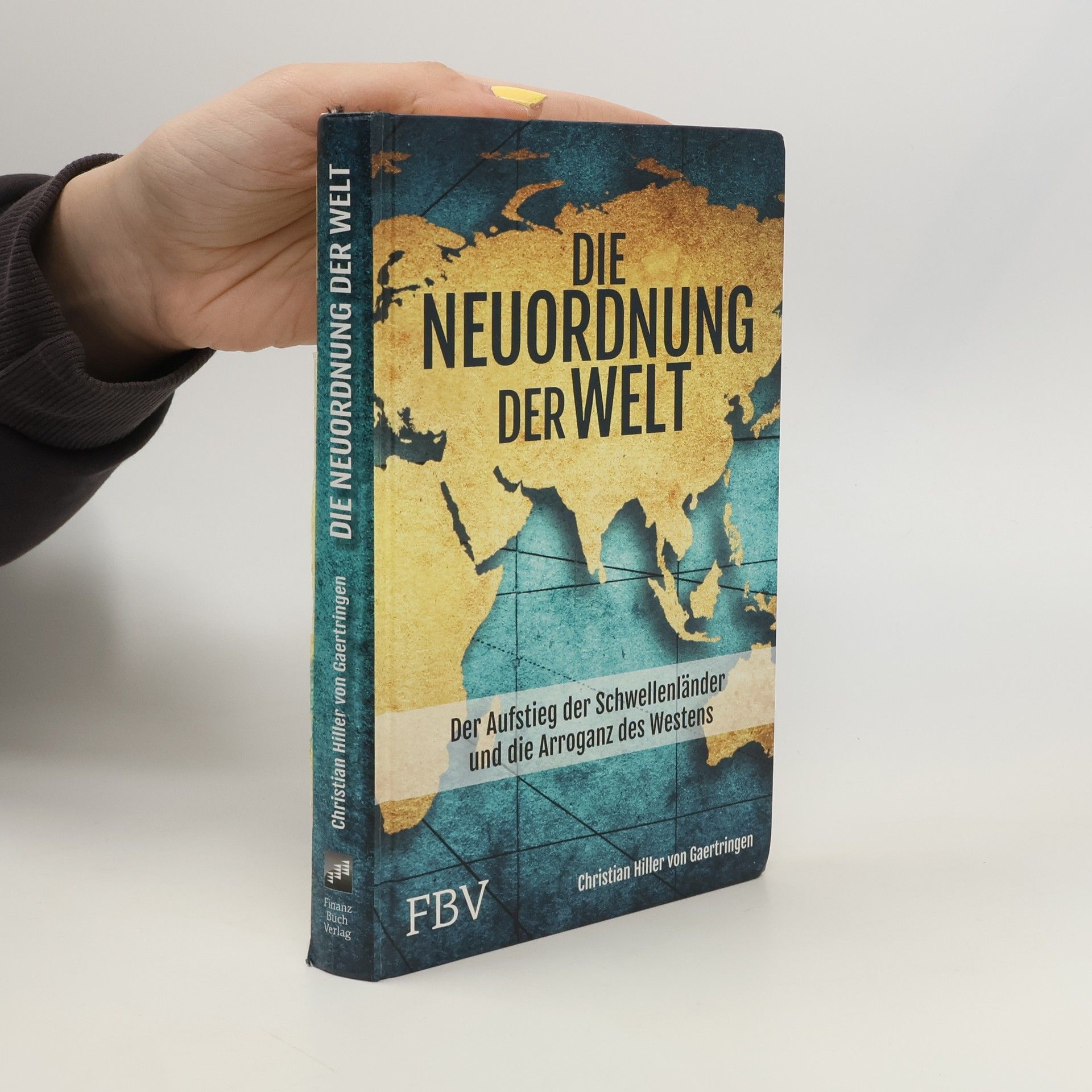 Various authors Die Neuordnung der Welt