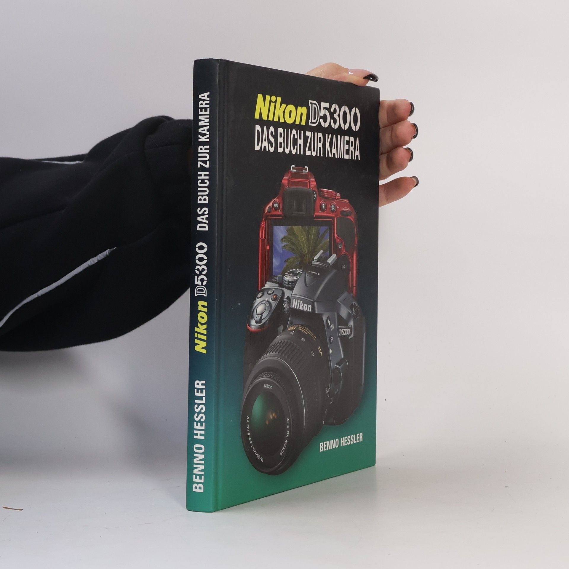 Benno Hessler Nikon D5300