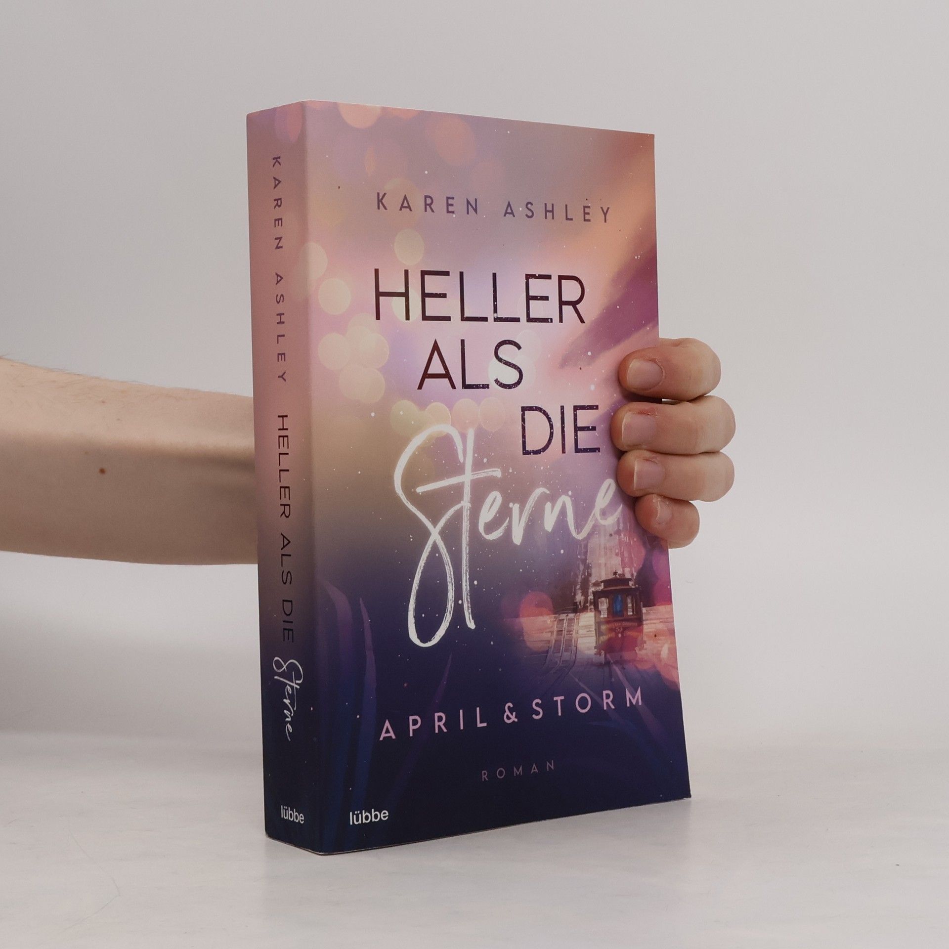 Karen Ashley April & Storm - Heller als die Sterne