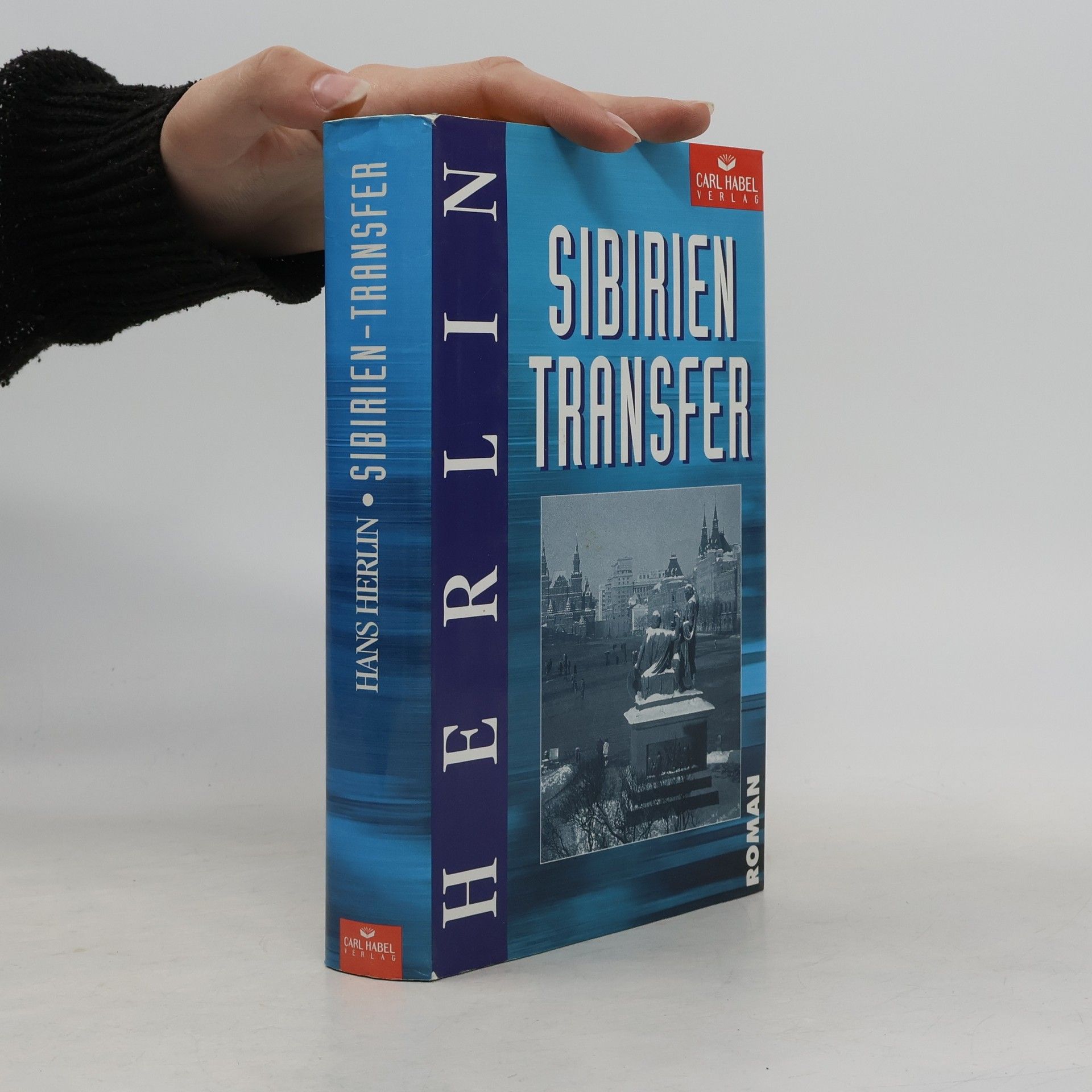 Hans Herlin Sibirien-Transfer