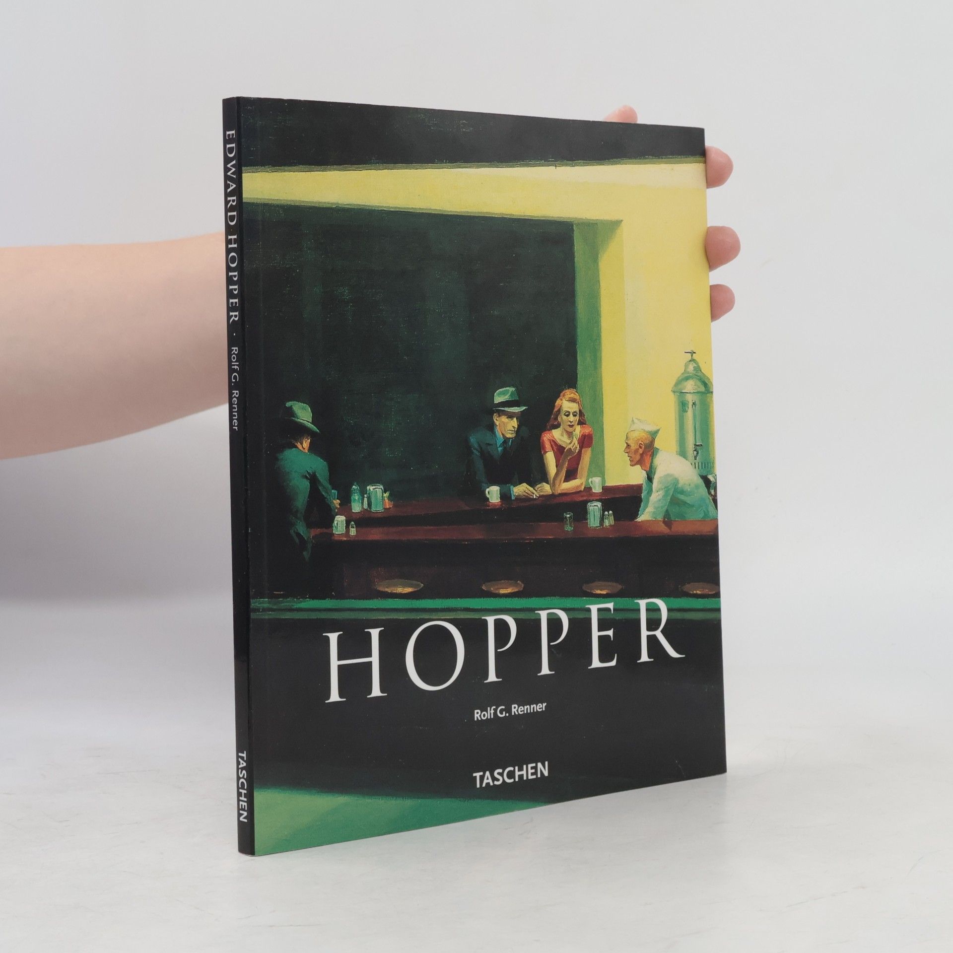 Rolf Günter Renner Edward Hopper 1882-1967 : Transformationen des Realen