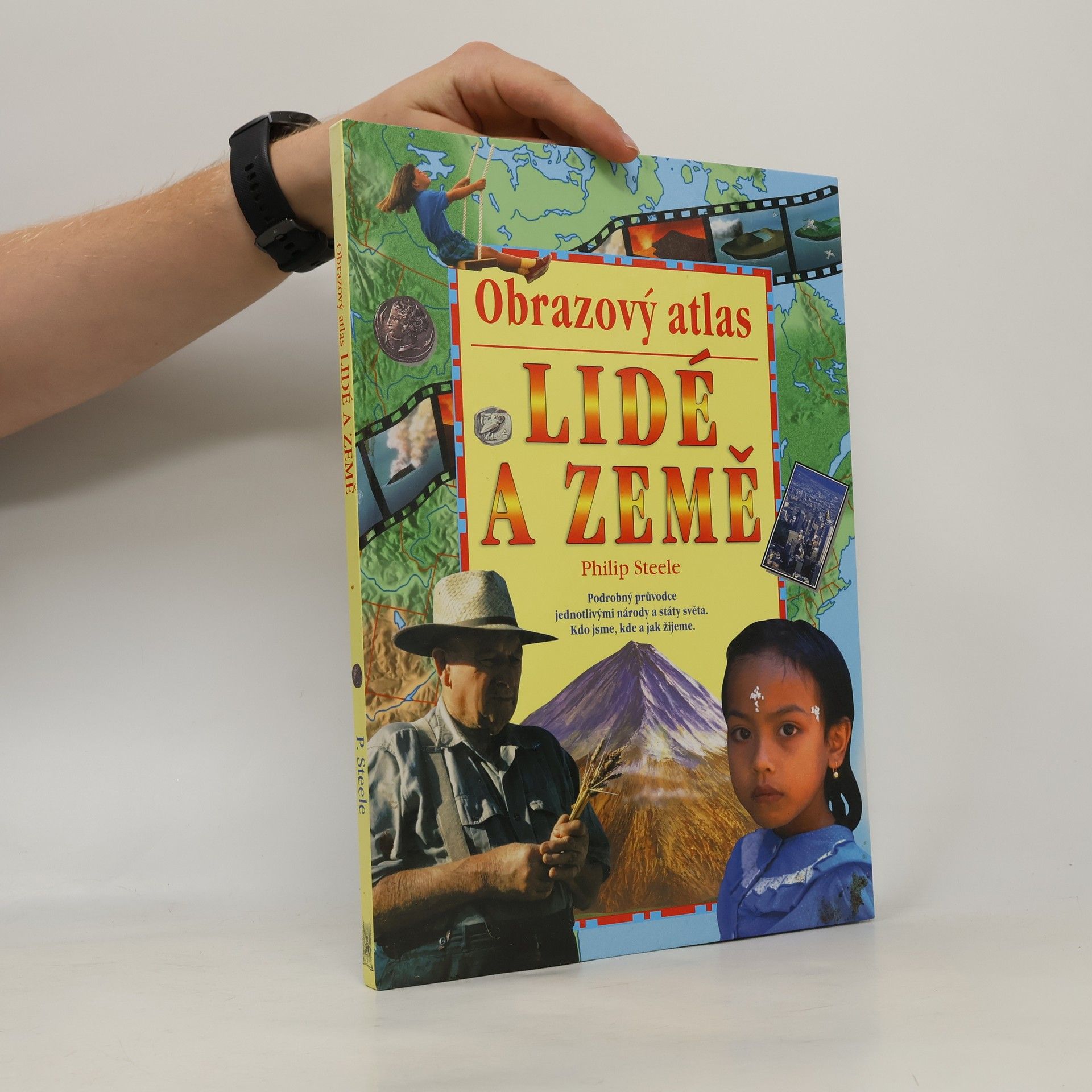 Philip Steele Lidé a země. Obrazový atlas