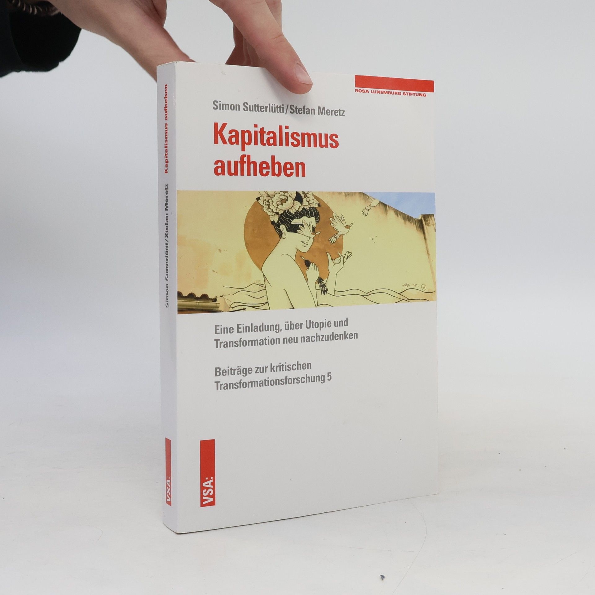 Simon Sutterlütti Kapitalismus aufheben