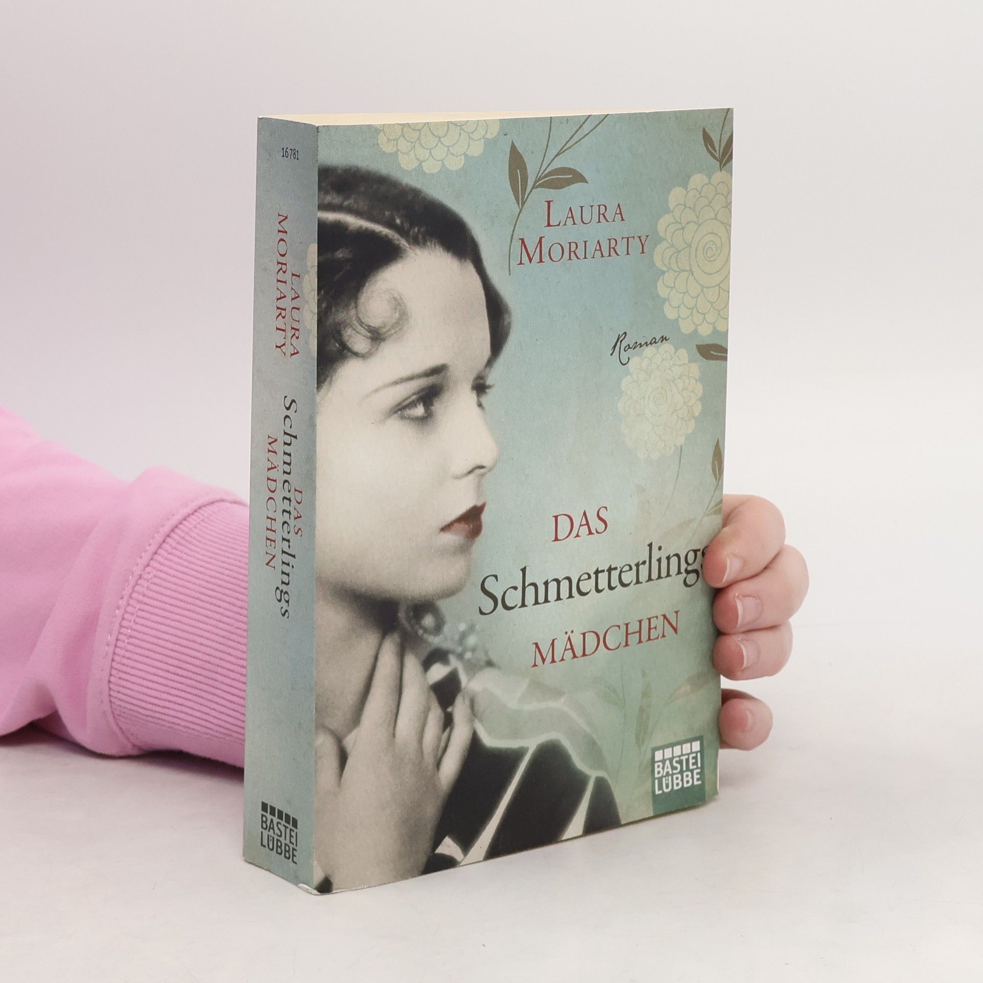 Laura Moriarty Das Schmetterlingsmädchen
