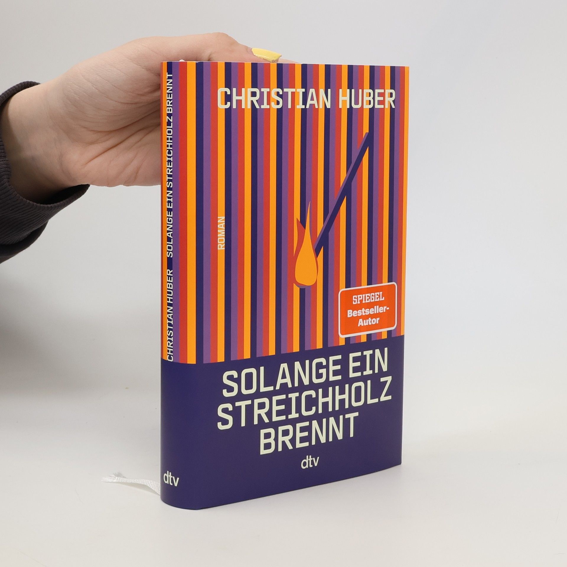 Christian Huber Solange ein Streichholz brennt