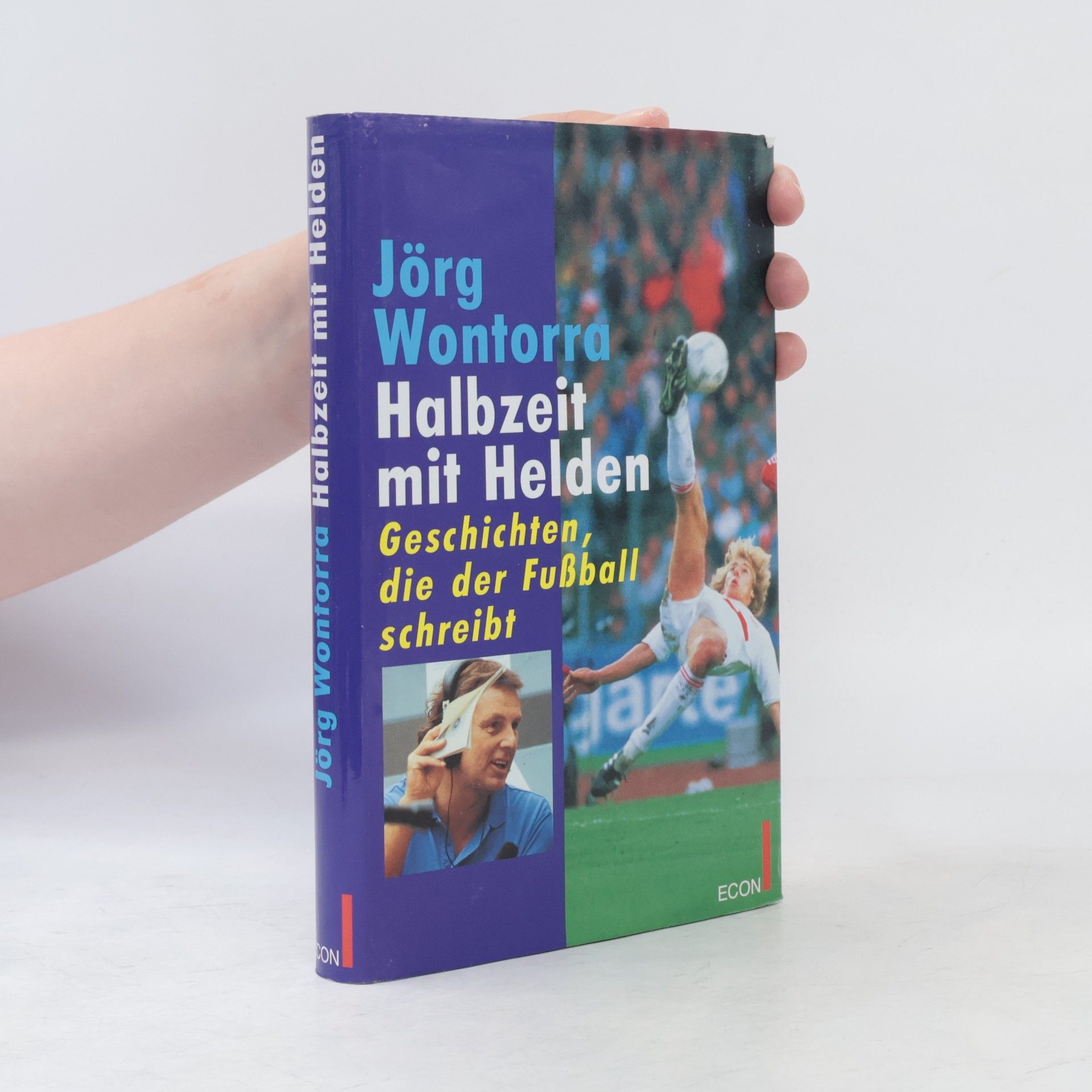 Jörg Wontorra Halbzeit mit Helden