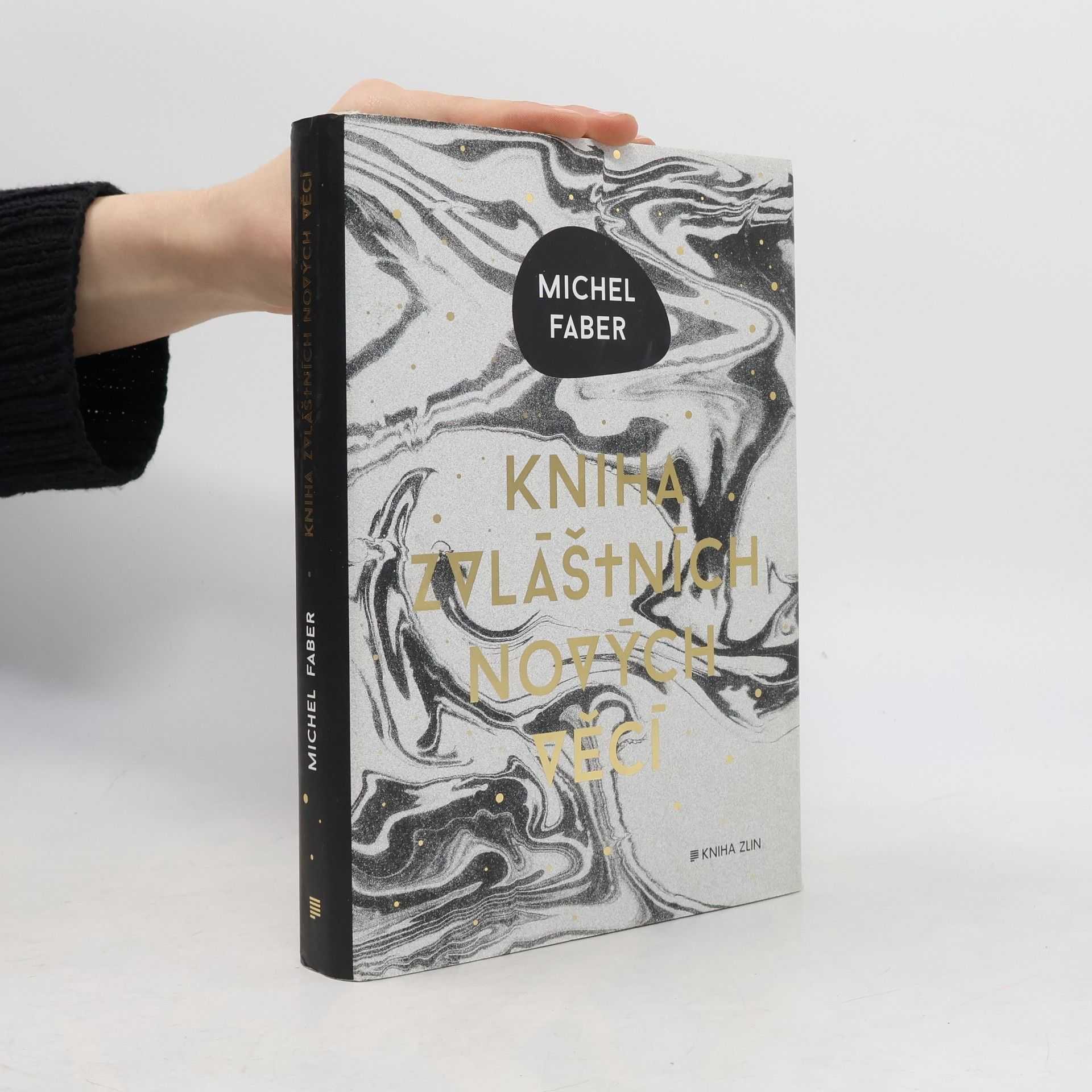 Michel Faber Kniha zvláštních nových věcí