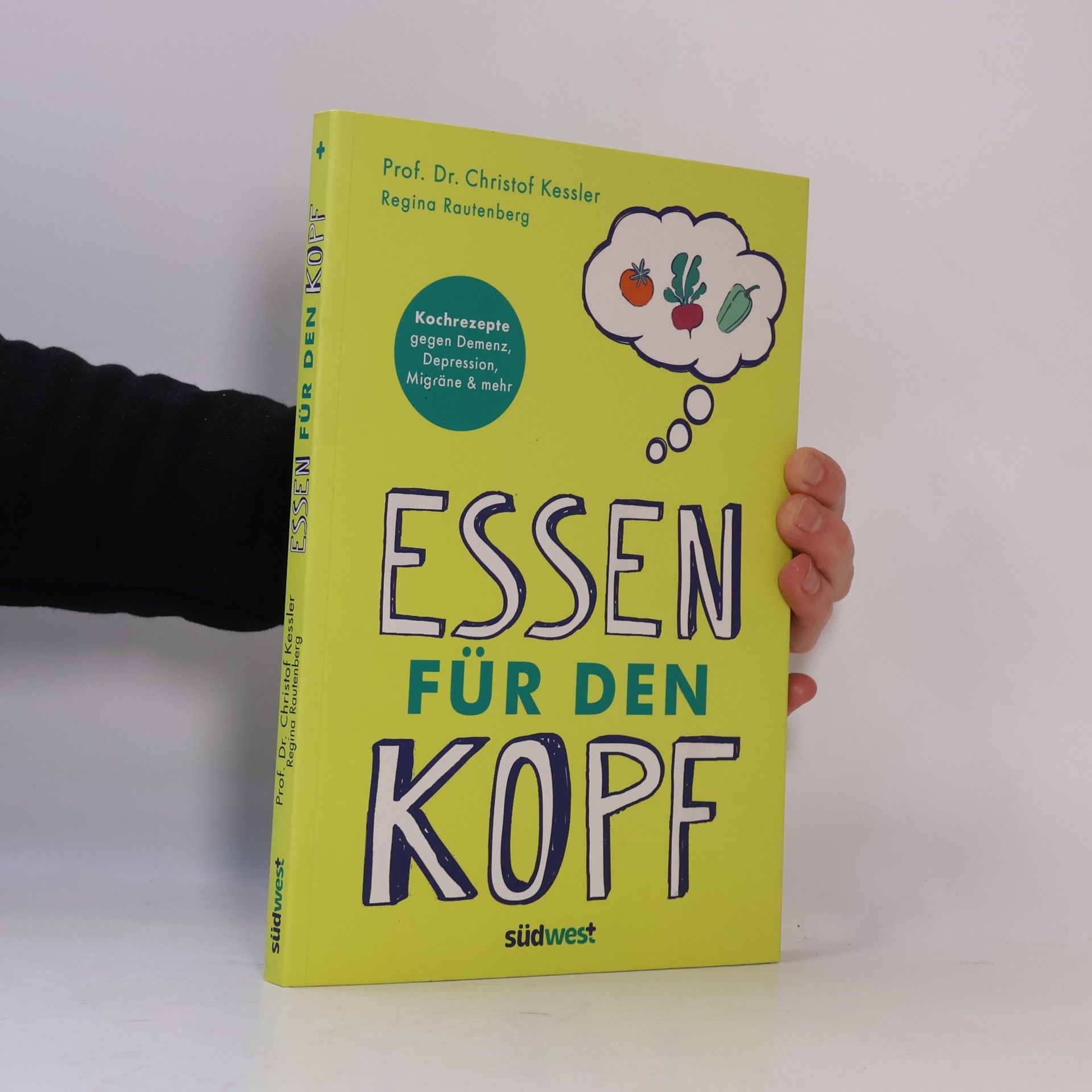 Christof Kessler Essen für den Kopf