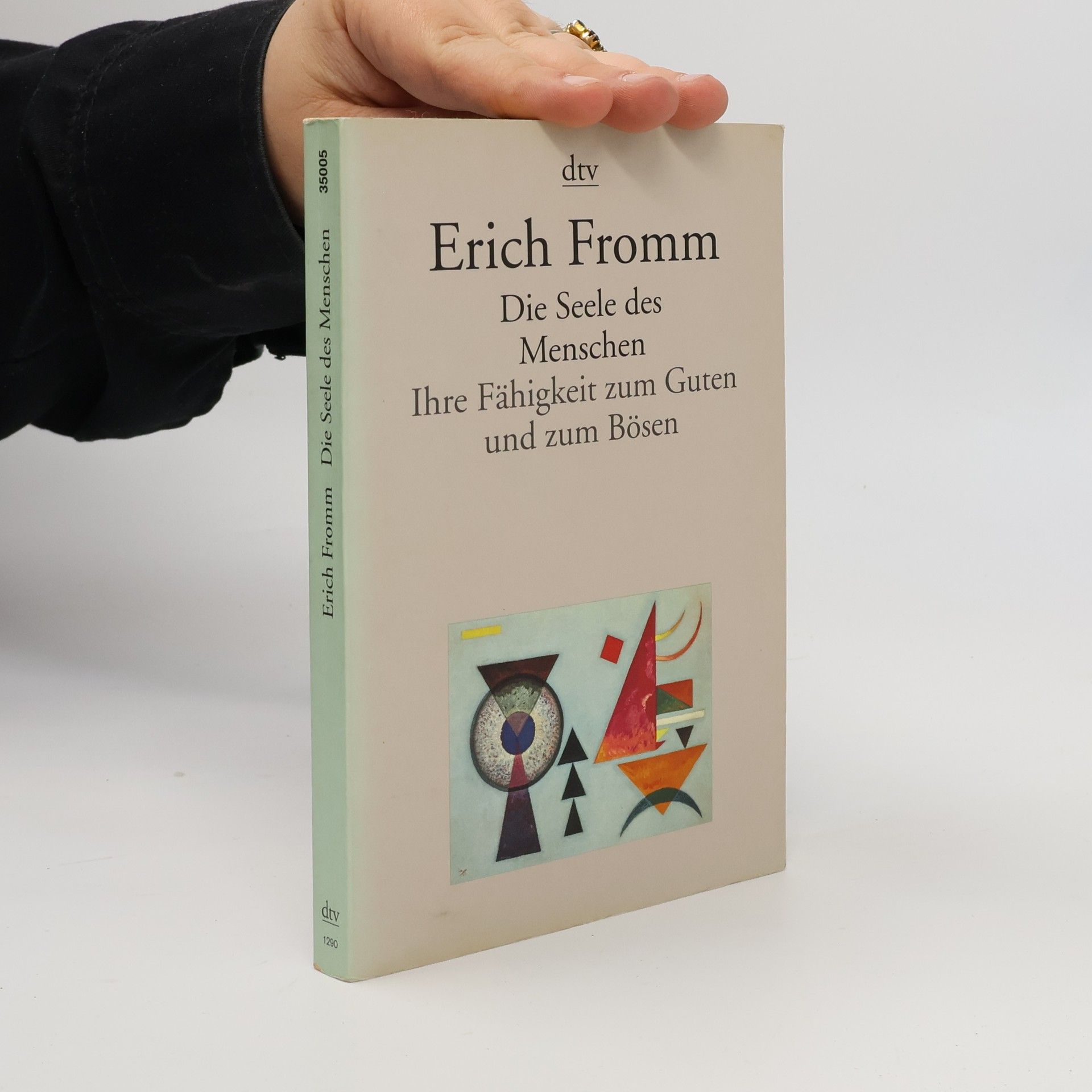 Erich Fromm Die Seele des Menschen