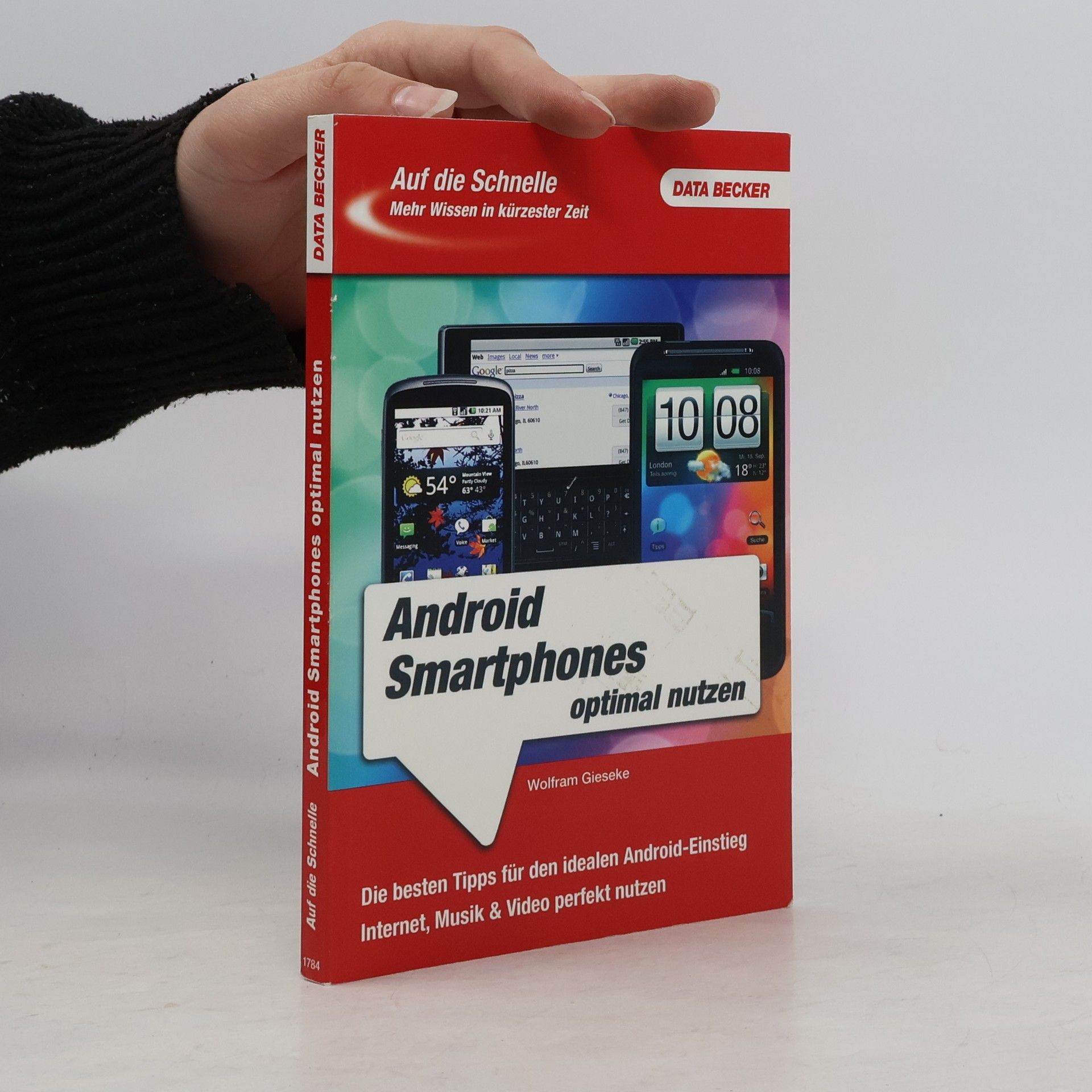 Wolfram Gieseke Android Smartphones optimal nutzen