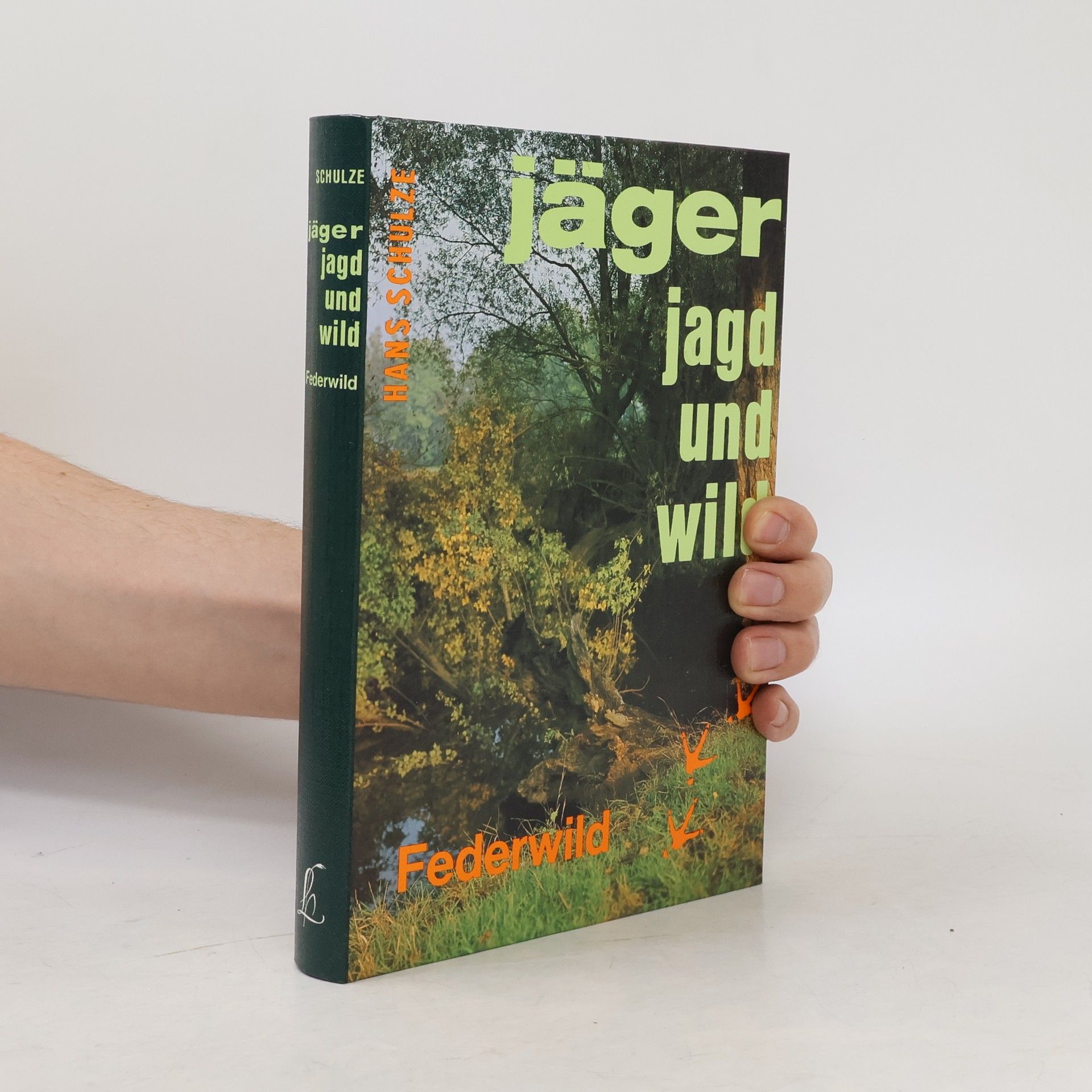 Hans-Joachim Schulze Jäger, Jagd und Wild