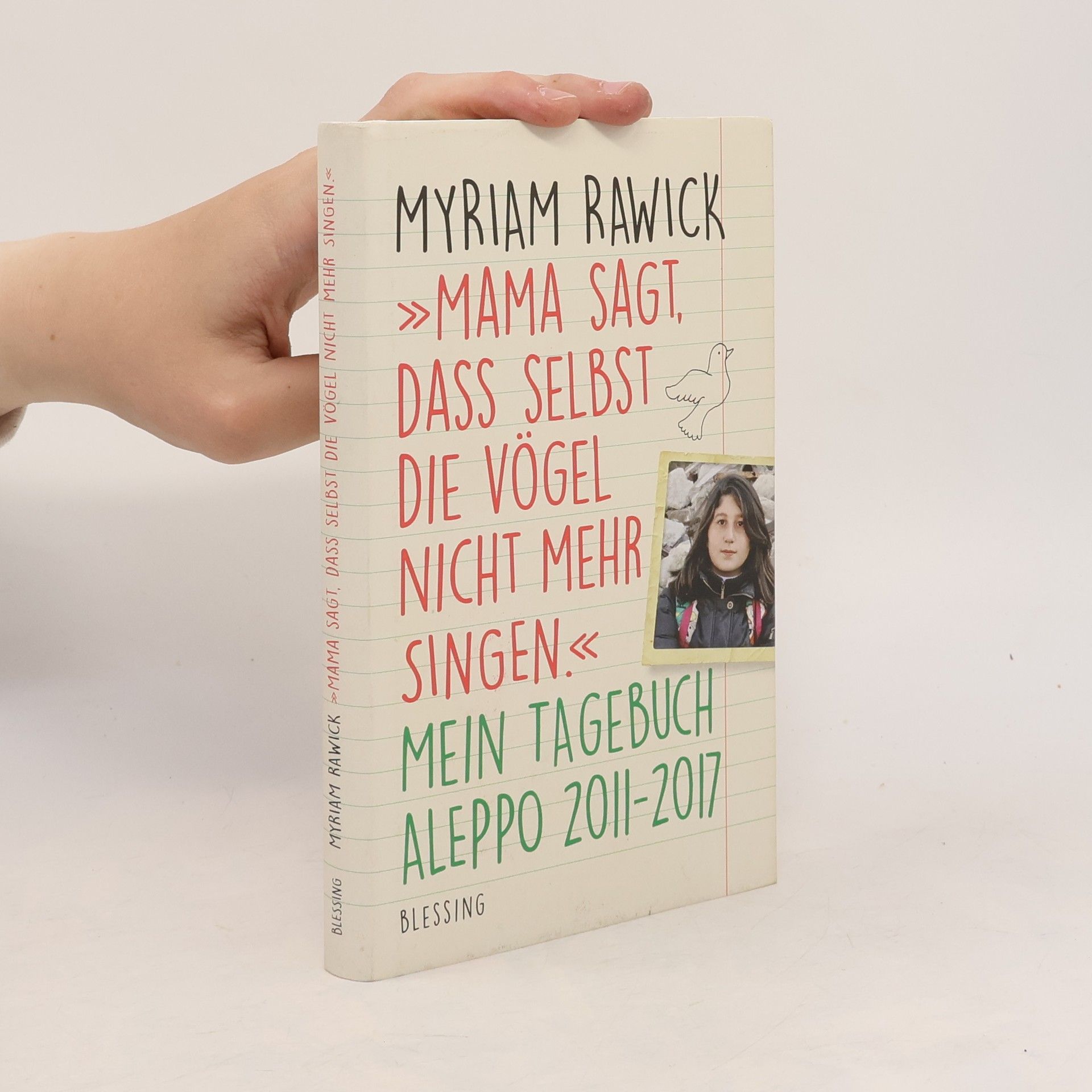 Myriam Rawick "Mama sagt, dass selbst die Vögel nicht mehr singen"