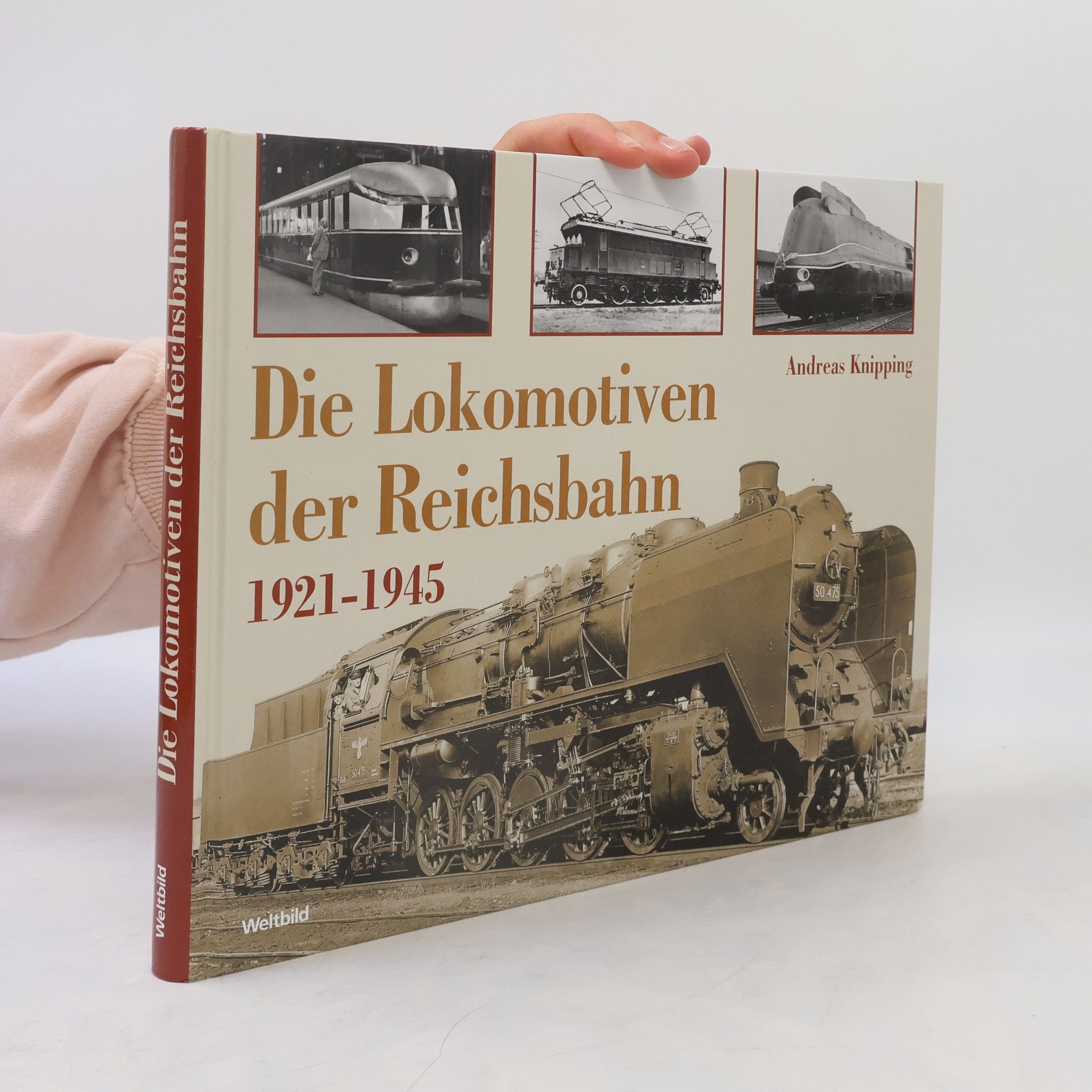 Andreas Knipping Die Lokomotiven der Reichsbahn