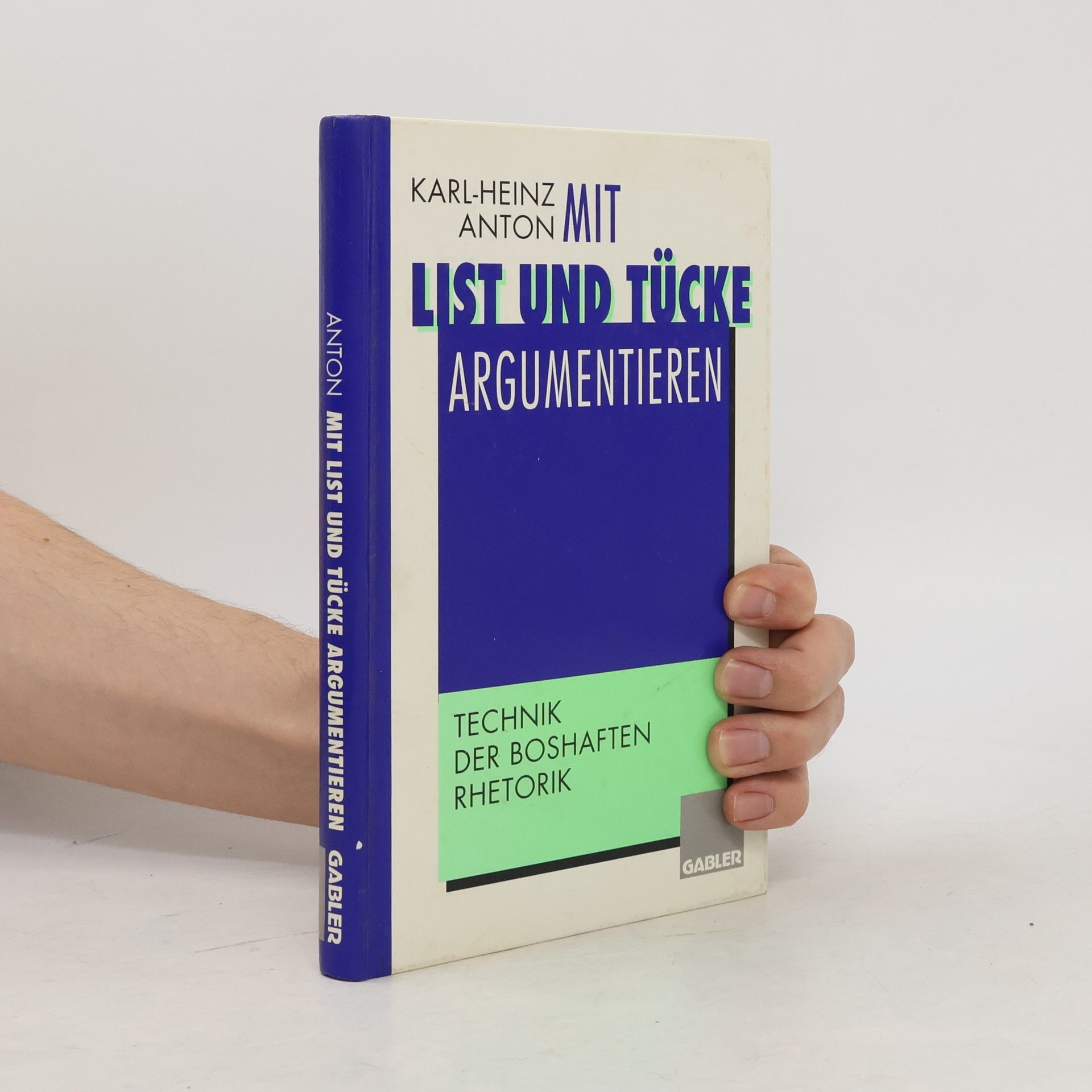 Mit List und Tücke argumentieren