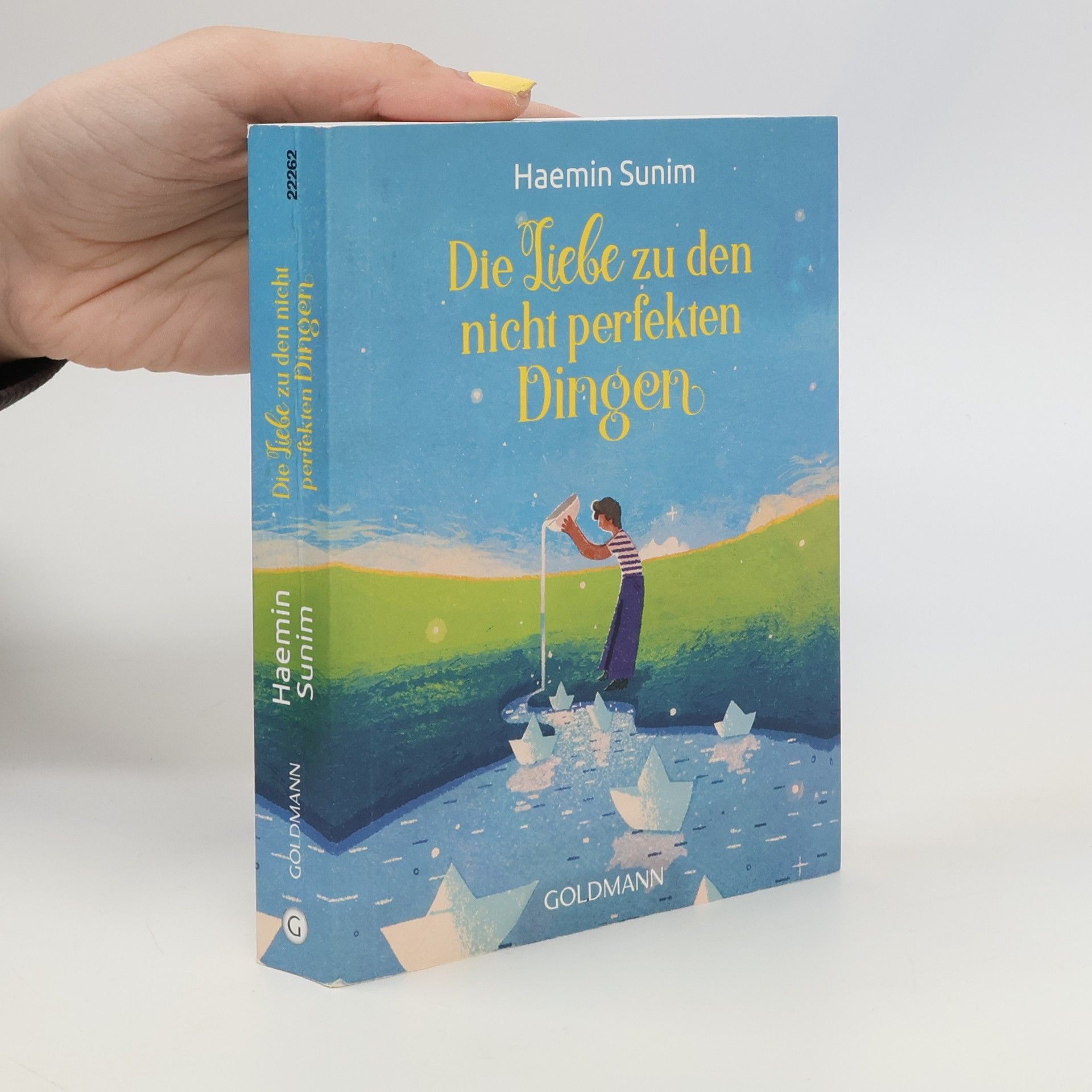 Sunim Haemin Die Liebe zu den nicht perfekten Dingen
