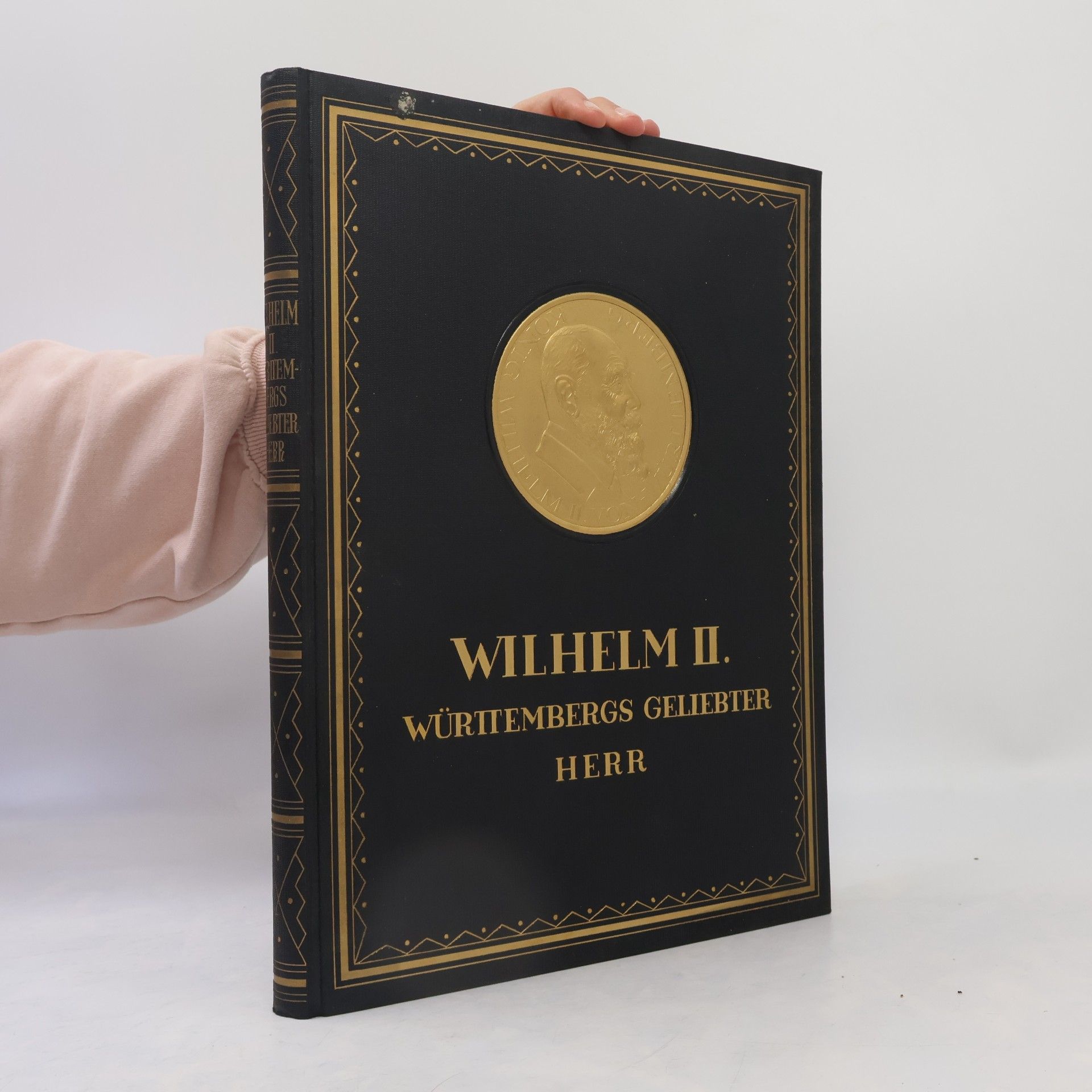 Autorenkollektiv Wilhelm II. Württembergs geliebter Herr