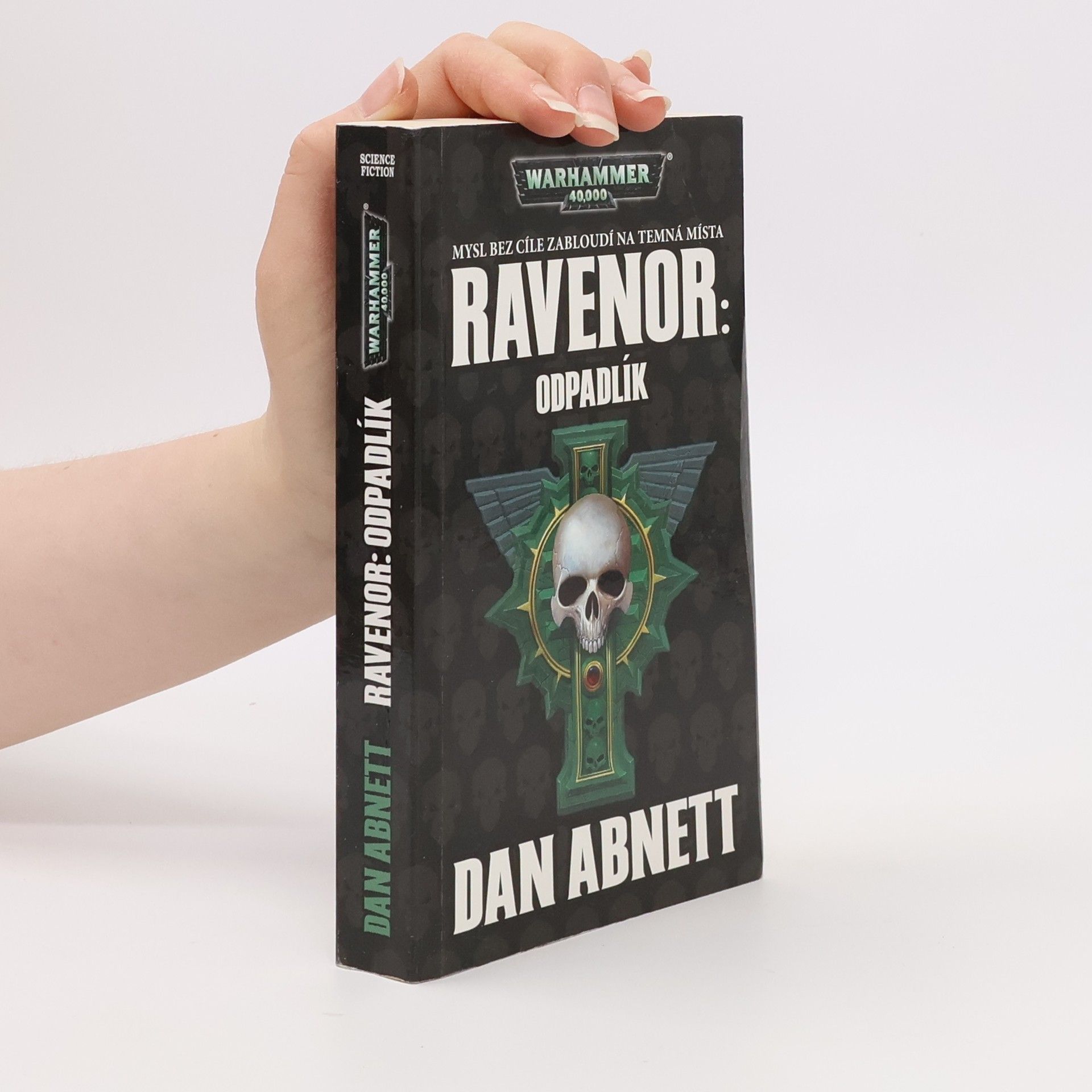 Dan Abnett Ravenor : Odpadlík