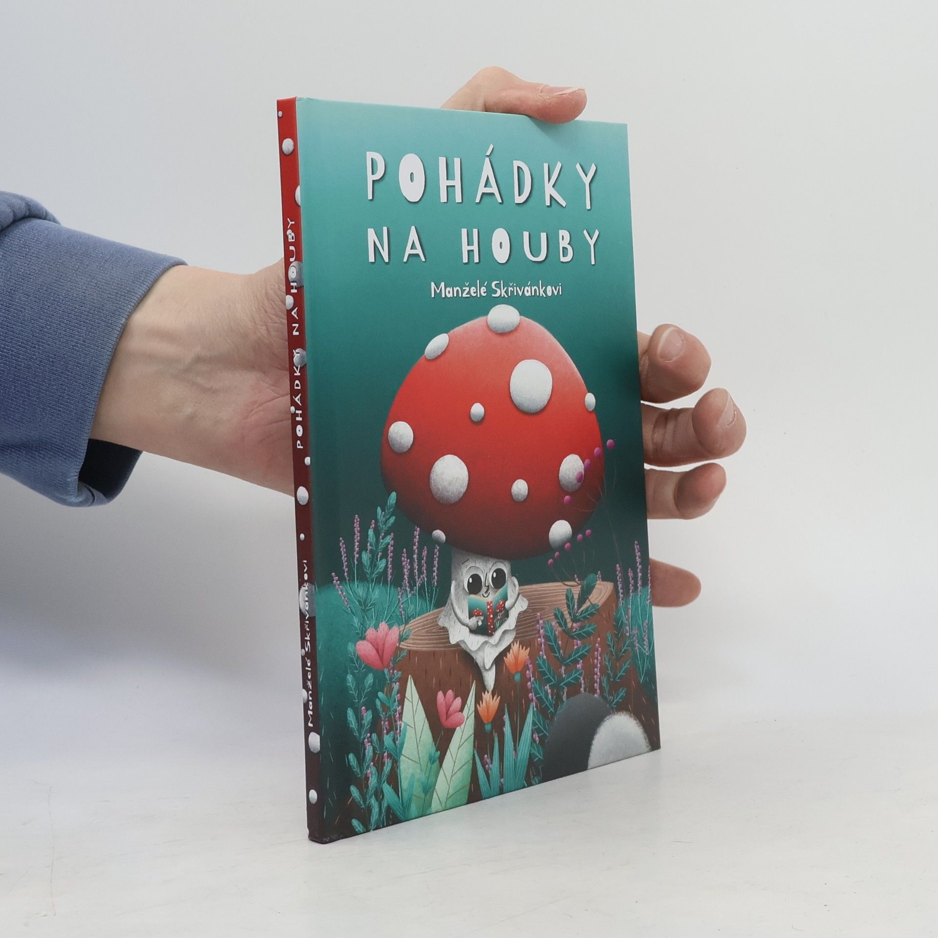 Věra Skřivánková Pohádky na houby