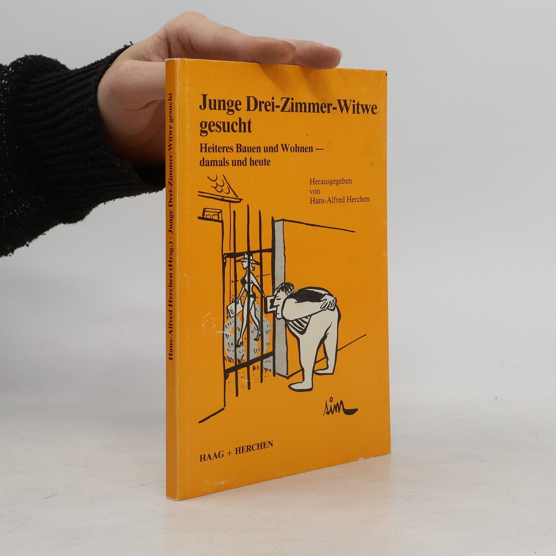 Hans-Alfred Herchen Junge Drei-Zimmer-Witwe gesucht