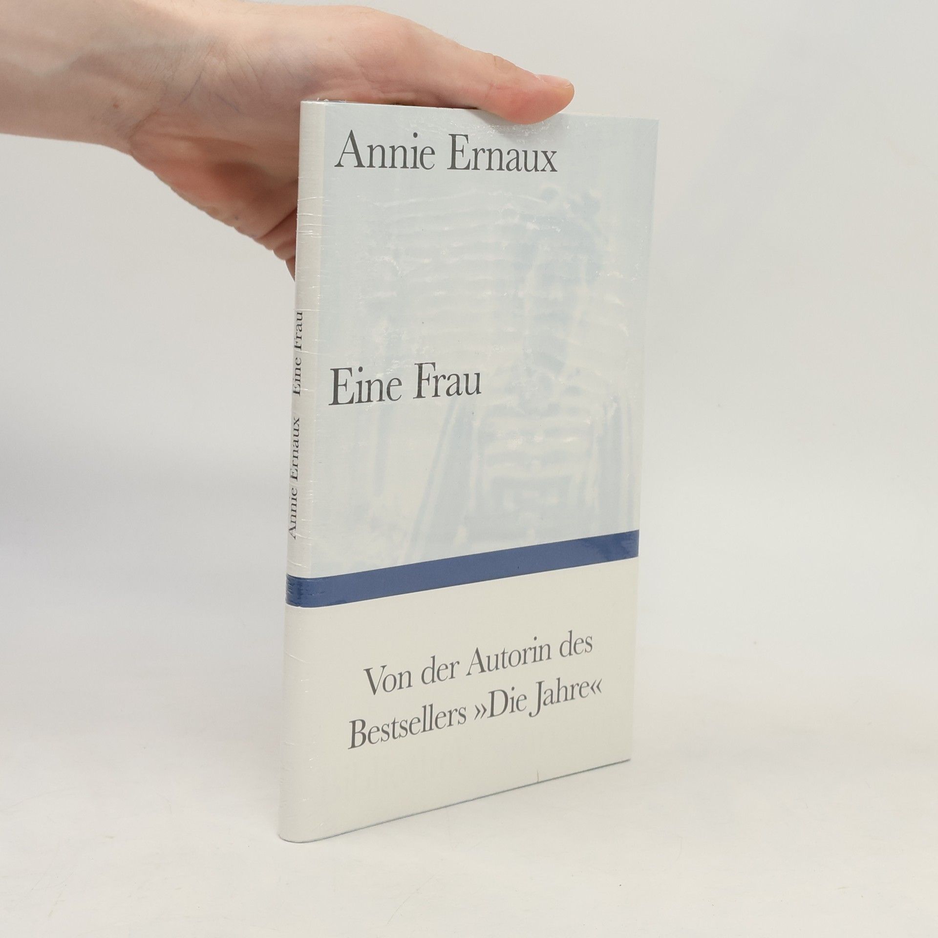 Annie Ernaux Eine Frau