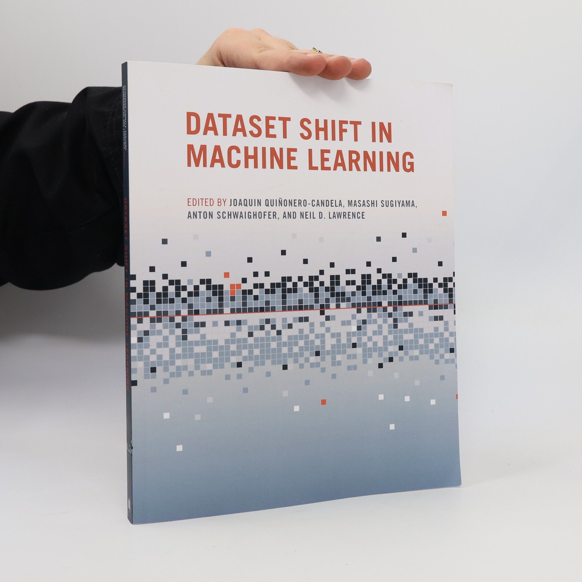 Masashi Sugiyama Dataset Shift in Machine Learning