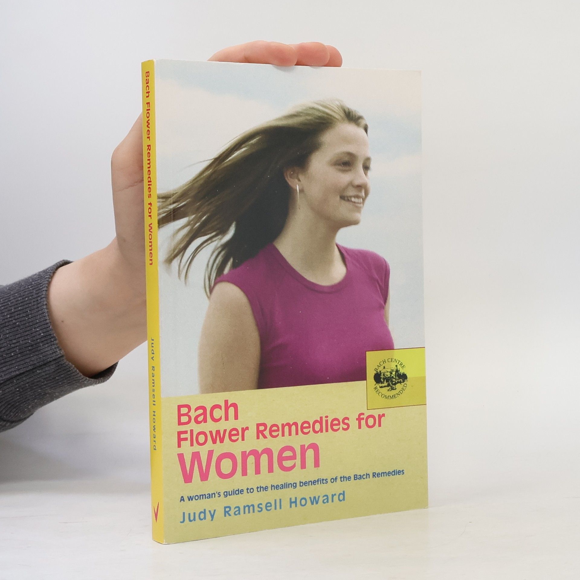 Judy Howard Bach Flower Remedies For Women