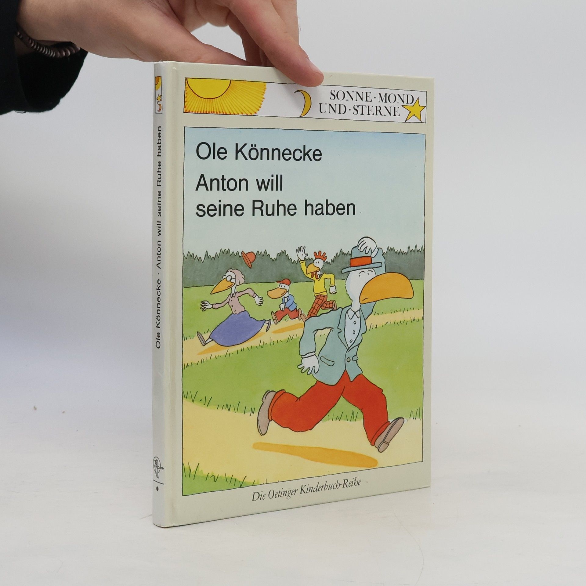 Ole Könnecke Anton will seine Ruhe haben