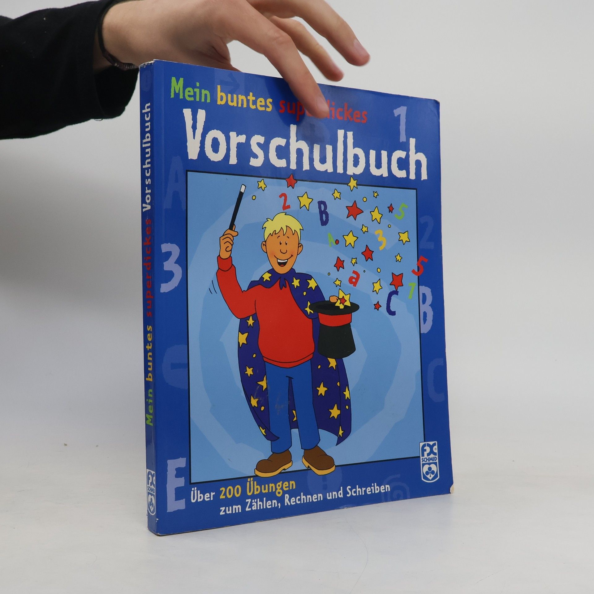 Kolektív autorov Mein buntes superdickes Vorschulbuch